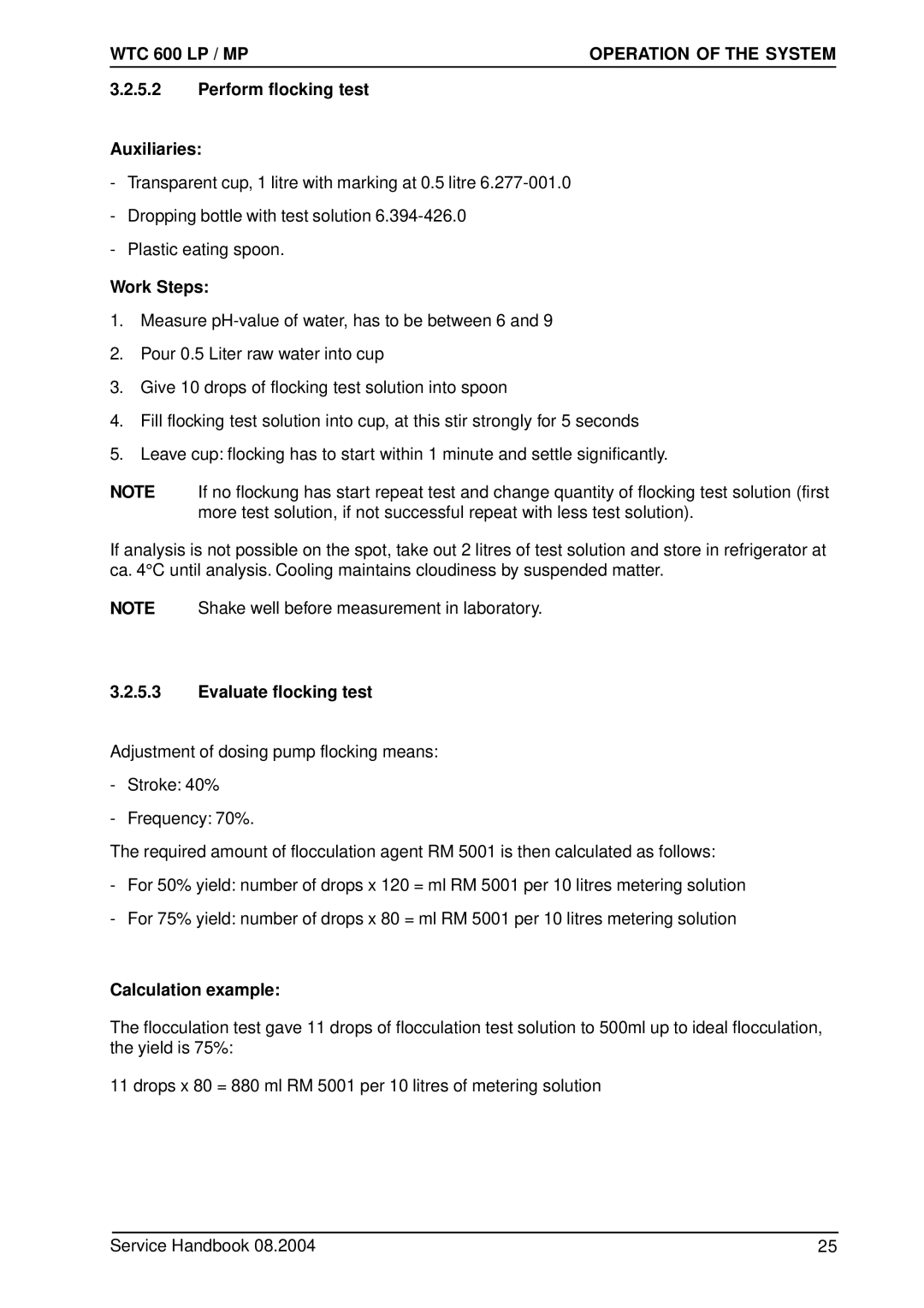 Karcher 600 CD manual Perform flocking test Auxiliaries, Evaluate flocking test 