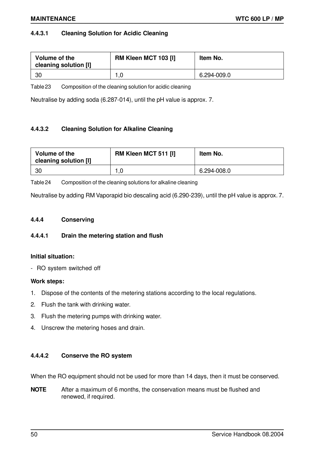 Karcher 600 CD manual Conserve the RO system 