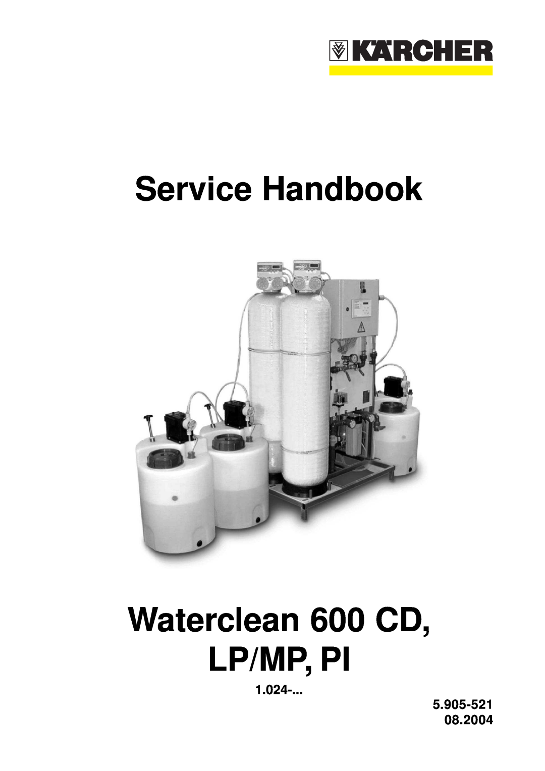 Karcher manual 1.024, Service Handbook Waterclean 600 CD LP/MP, PI 