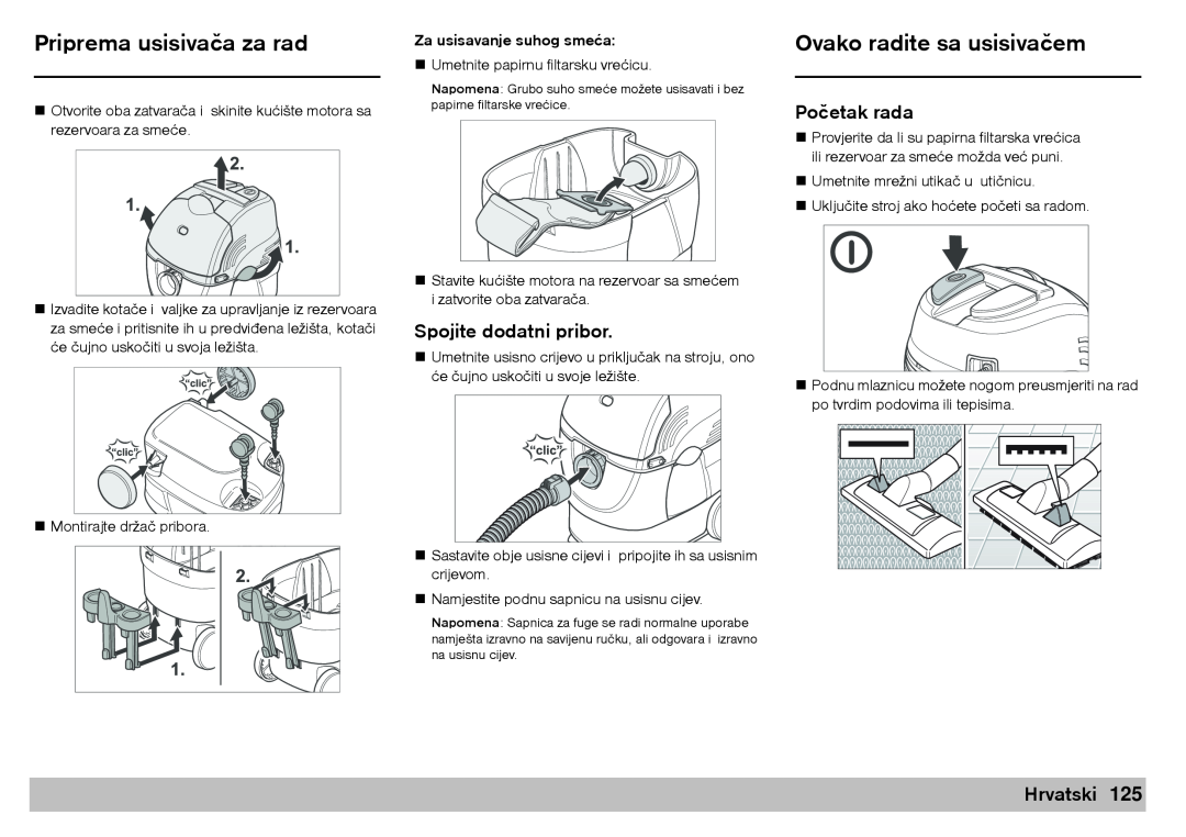 Karcher A 2701 manual Priprema usisivača za rad, Ovako radite sa usisivačem, Spojite dodatni pribor, Početak rada, Hrvatski 