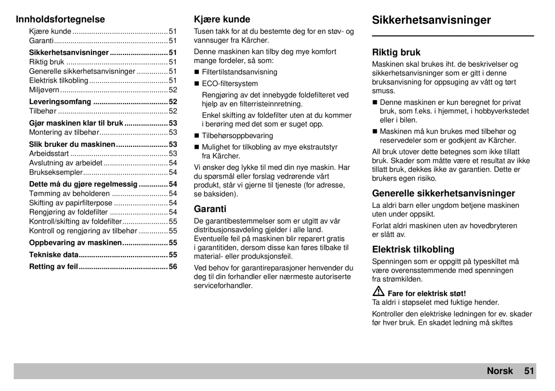 Karcher A 2701 Sikkerhetsanvisninger, Innholdsfortegnelse, Kjære kunde, Garanti, Riktig bruk, Elektrisk tilkobling, Norsk 