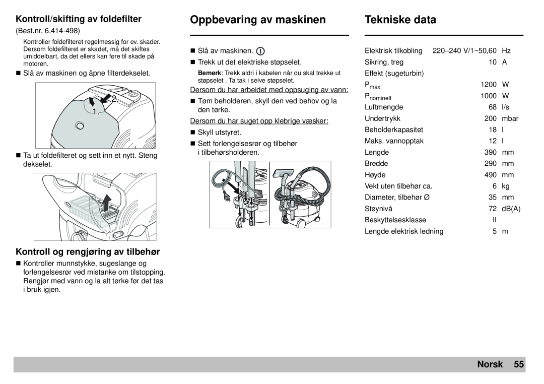 Karcher A 2701 manual Oppbevaring av maskinen, Tekniske data, Kontroll/skifting av foldefilter, Norsk 