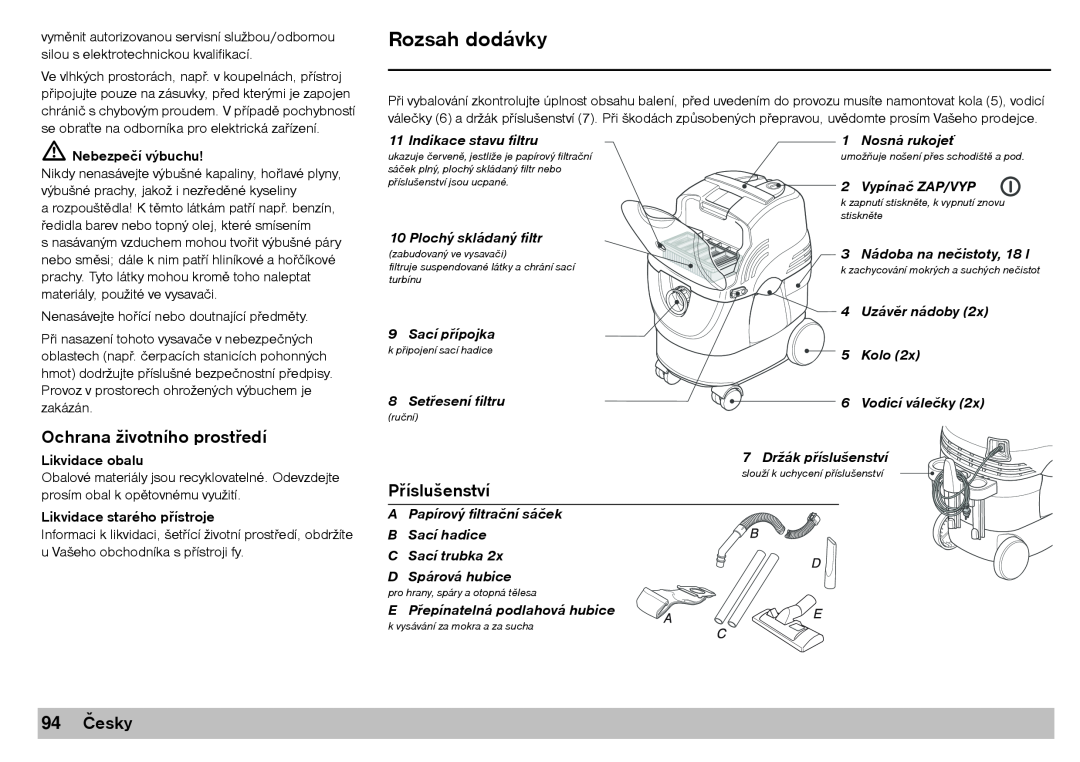 Karcher A 2701 manual Ochrana životního prostøedí, Pøíslušenství, 94Česky, Nebezpečí výbuchu, Likvidace obalu 