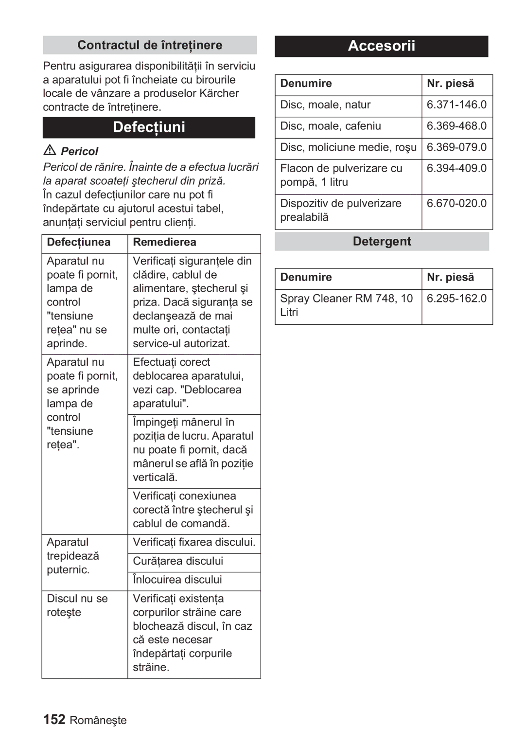 Karcher BDP 1500, BDP 50 manual Accesorii, Contractul de întreinere, Defeca Remedierea, Denumire Nr. pies 