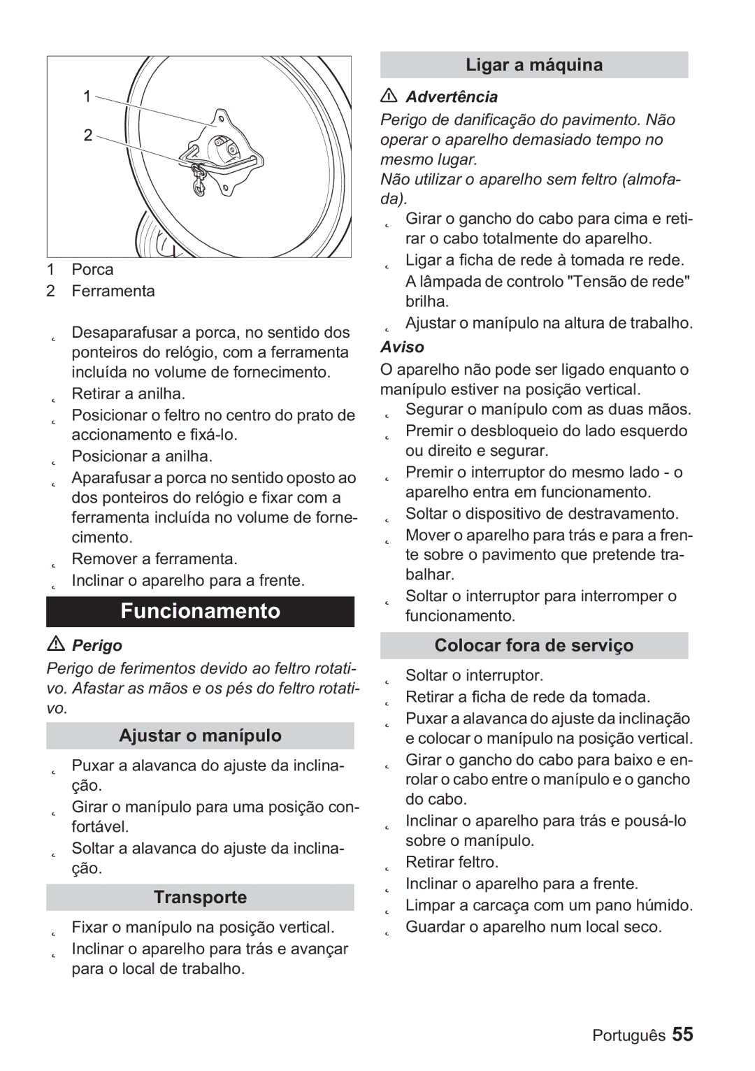 Karcher BDP 50, BDP 1500 manual Ajustar o manípulo, Ligar a máquina, Colocar fora de serviço 