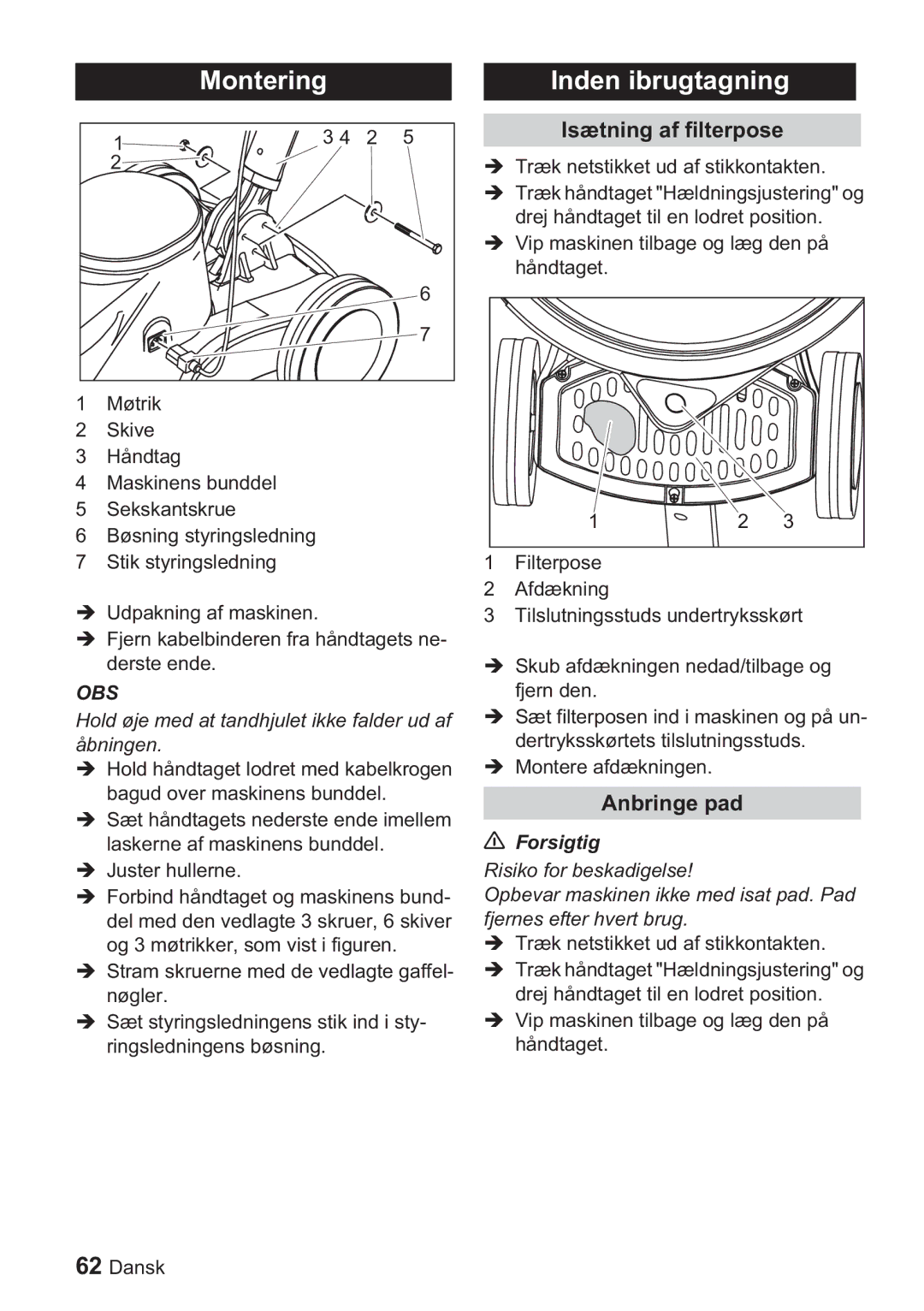 Karcher BDP 1500, BDP 50 manual Montering, Inden ibrugtagning, Isætning af filterpose, Anbringe pad 