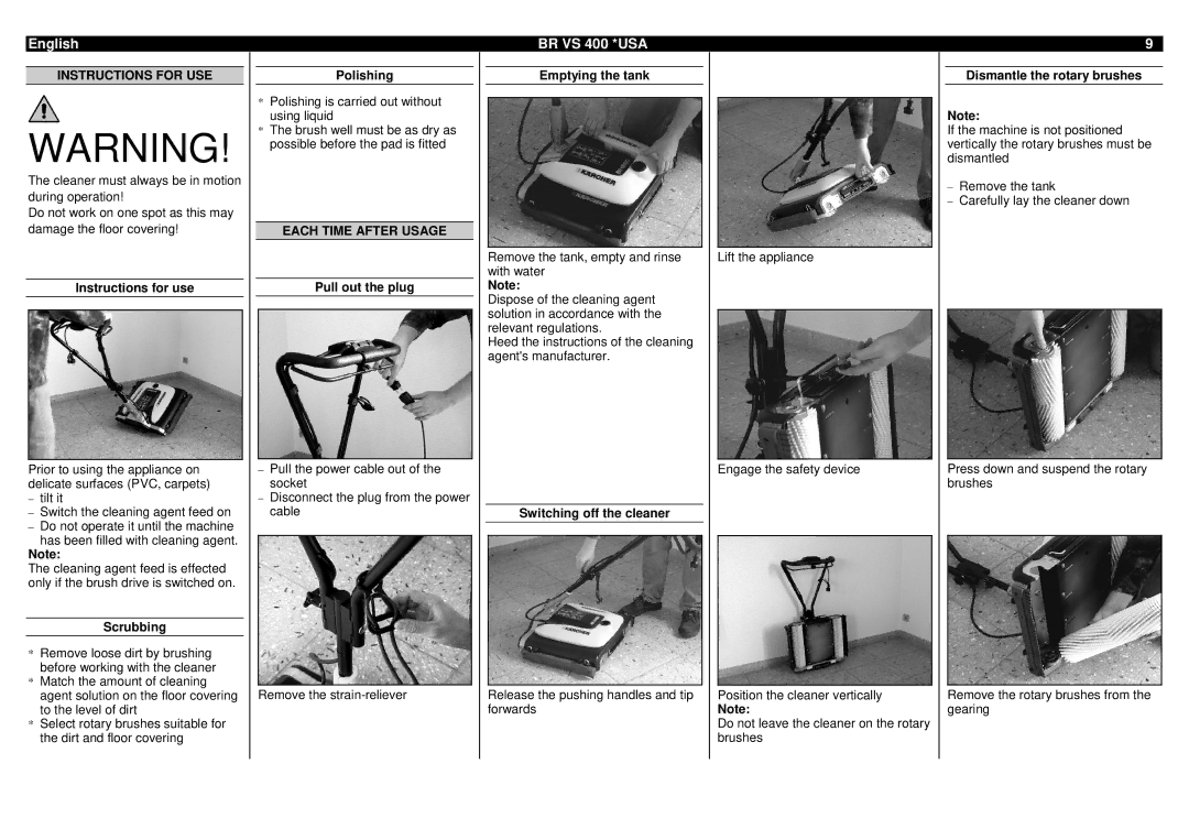 Karcher BR VS 400 manual Instructions for USE, Instructions for use, Each Time After Usage, Dismantle the rotary brushes 