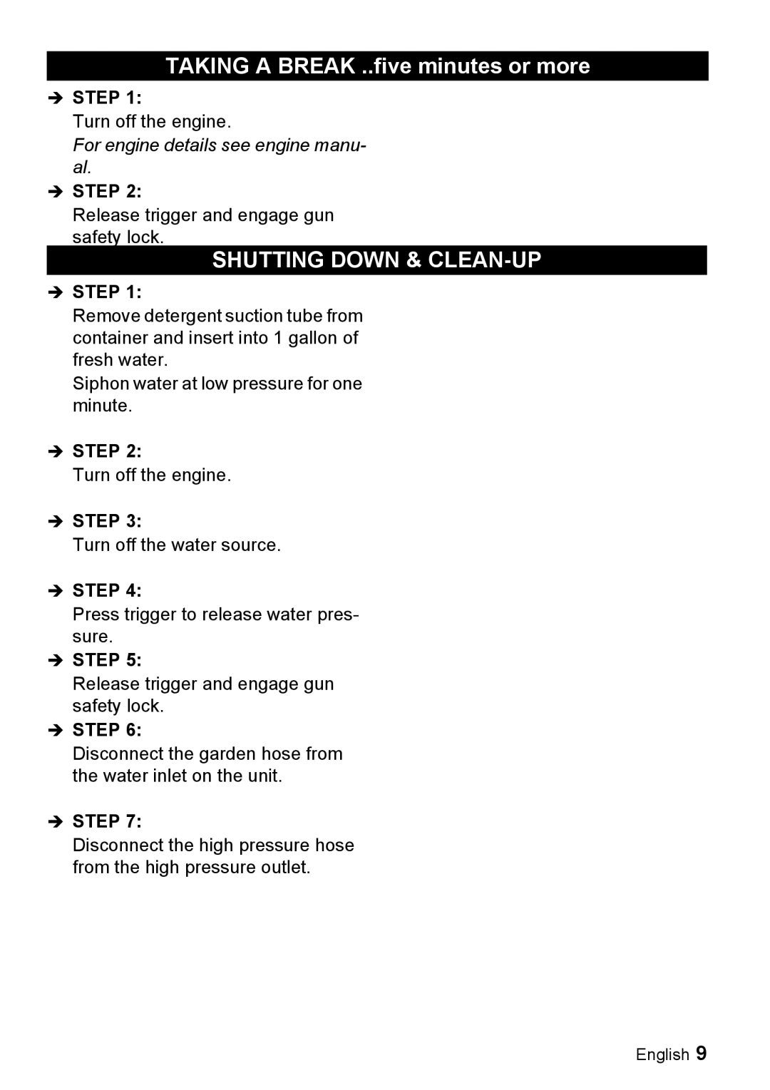 Karcher G 2000 ET manual Taking a Break ..five minutes or more, Shutting Down & CLEAN-UP 