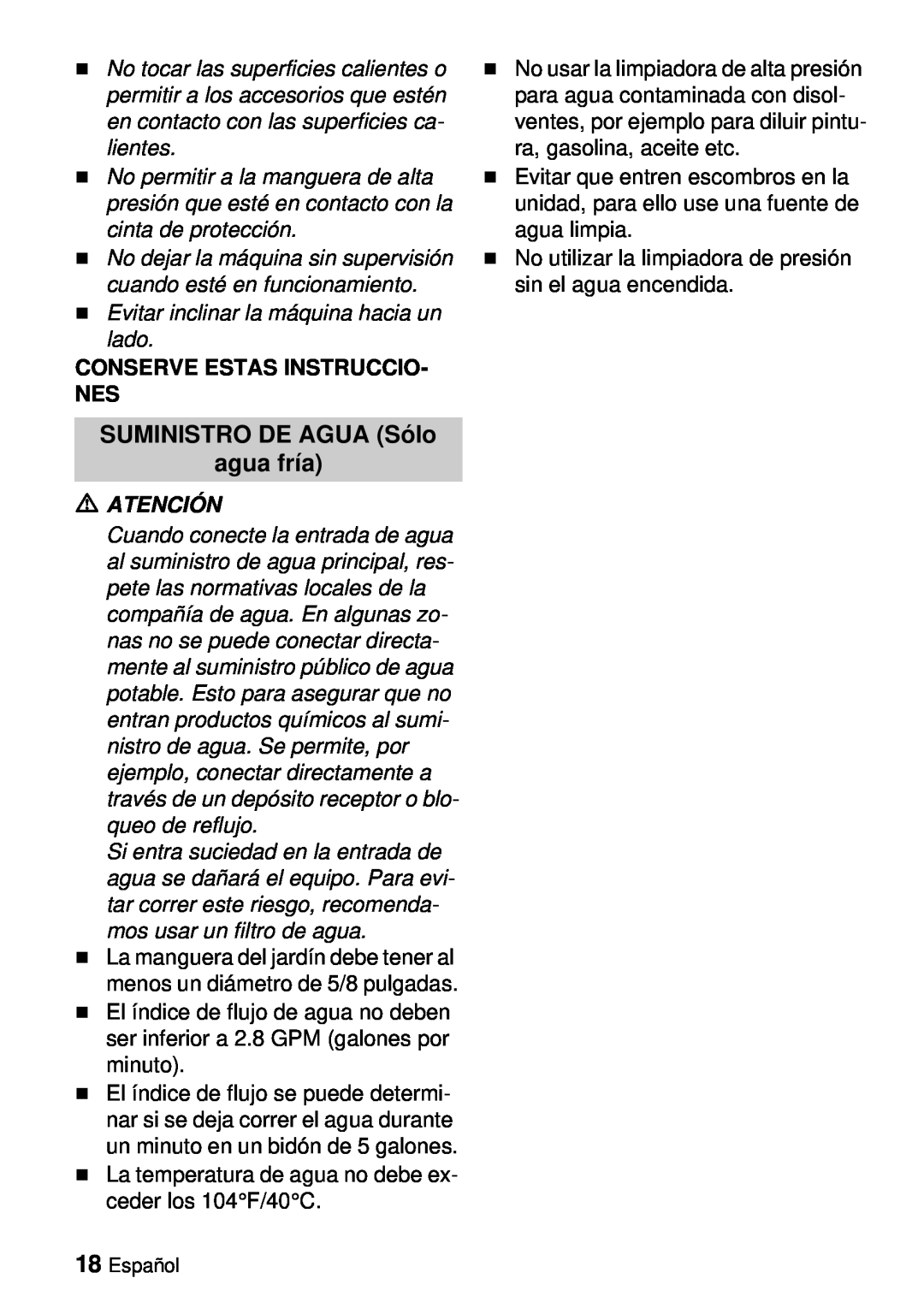 Karcher G 2000 ET manual SUMINISTRO DE AGUA Sólo agua fría, Conserve Estas Instruccio- Nes, Atención 