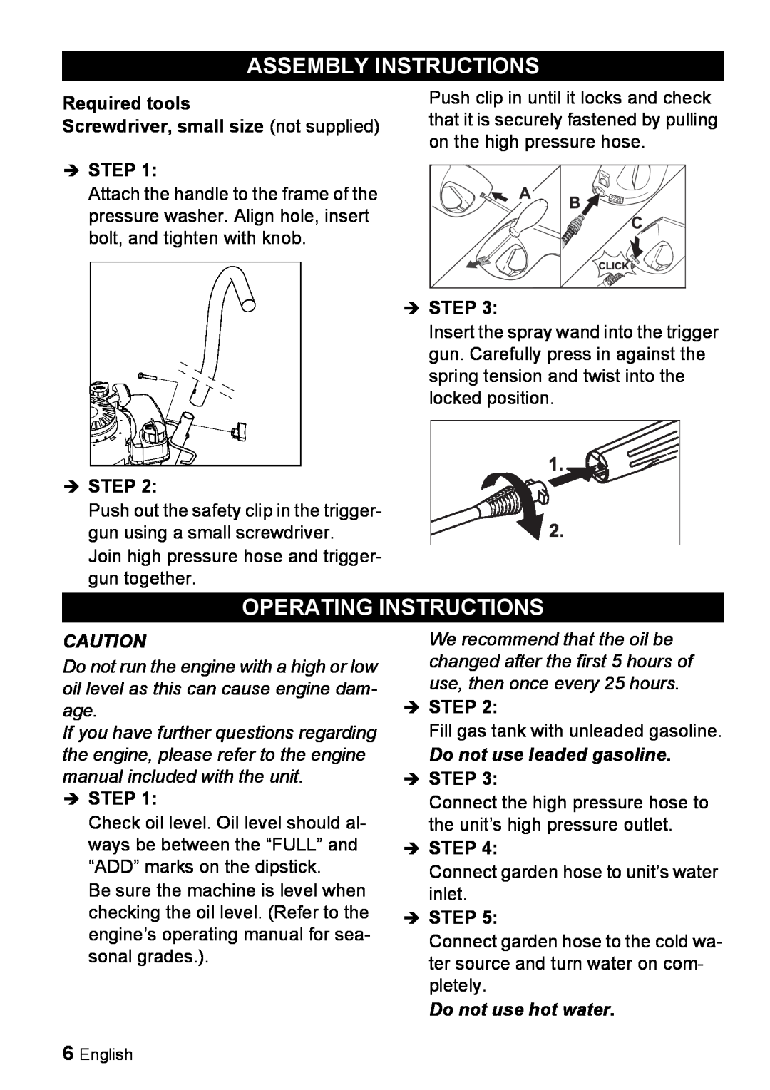 Karcher G 2000 ET manual Assembly Instructions, Operating Instructions, Do not use leaded gasoline, Do not use hot water 