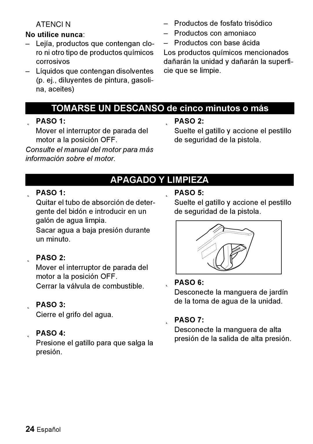 Karcher G 2500 LH manual Apagado Y Limpieza, No utilice nunca, Paso 