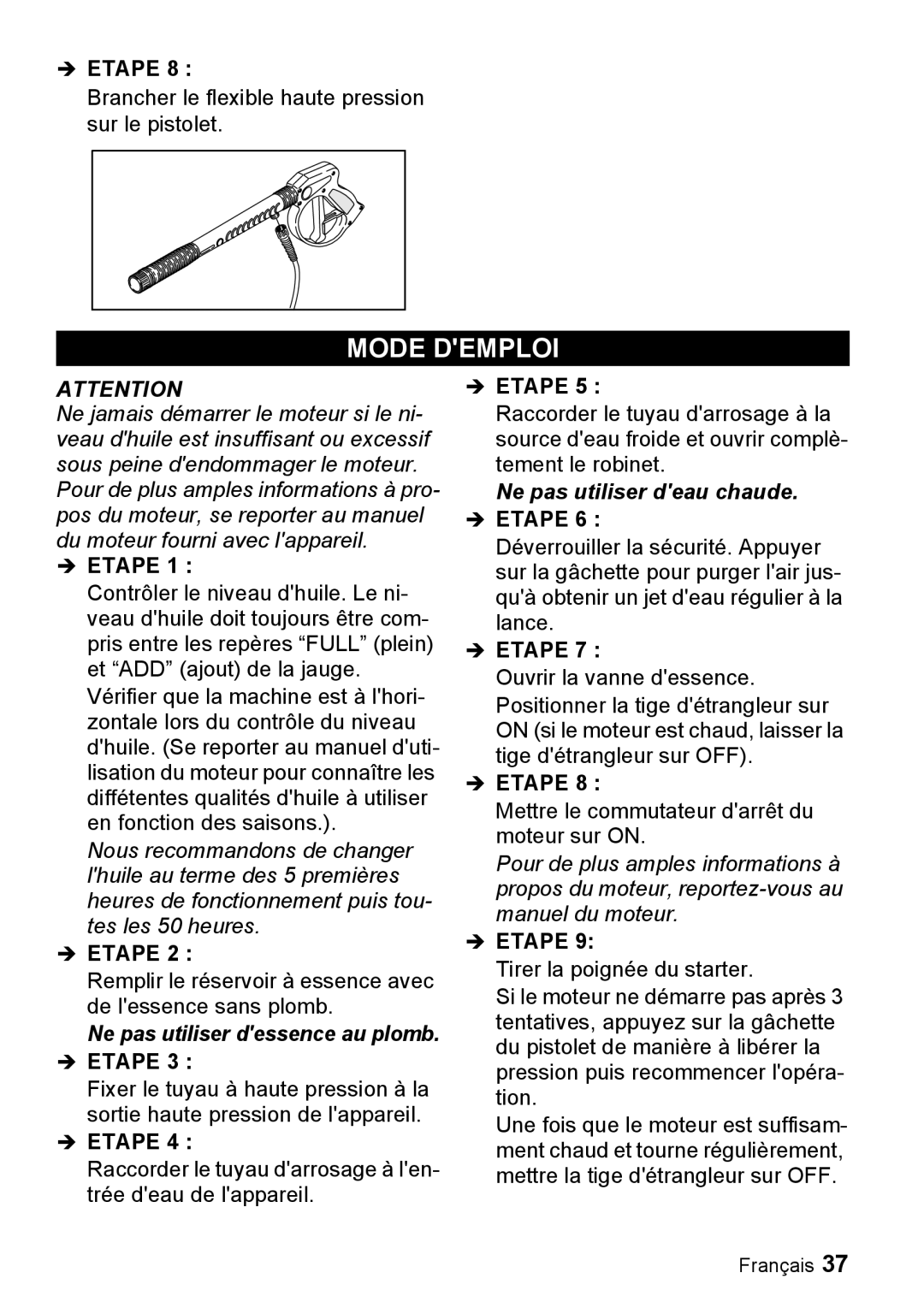 Karcher G 2500 LH manual Mode Demploi, Ne pas utiliser dessence au plomb 