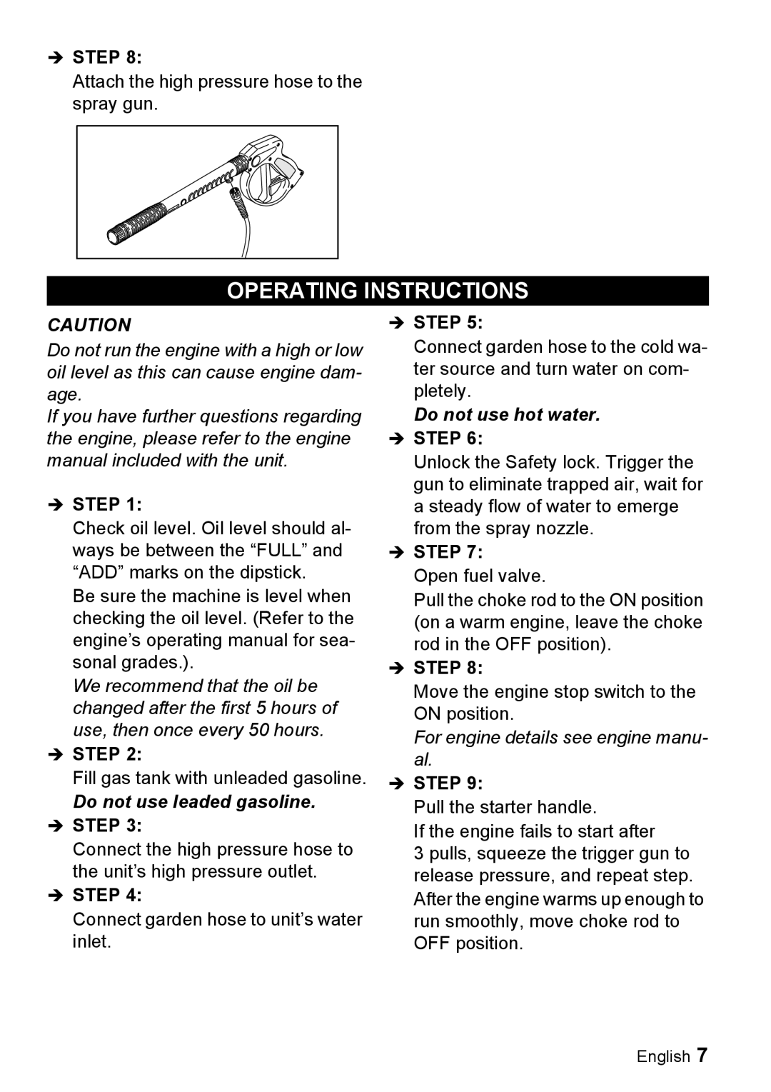 Karcher G 2500 LH manual Operating Instructions, Do not use leaded gasoline 