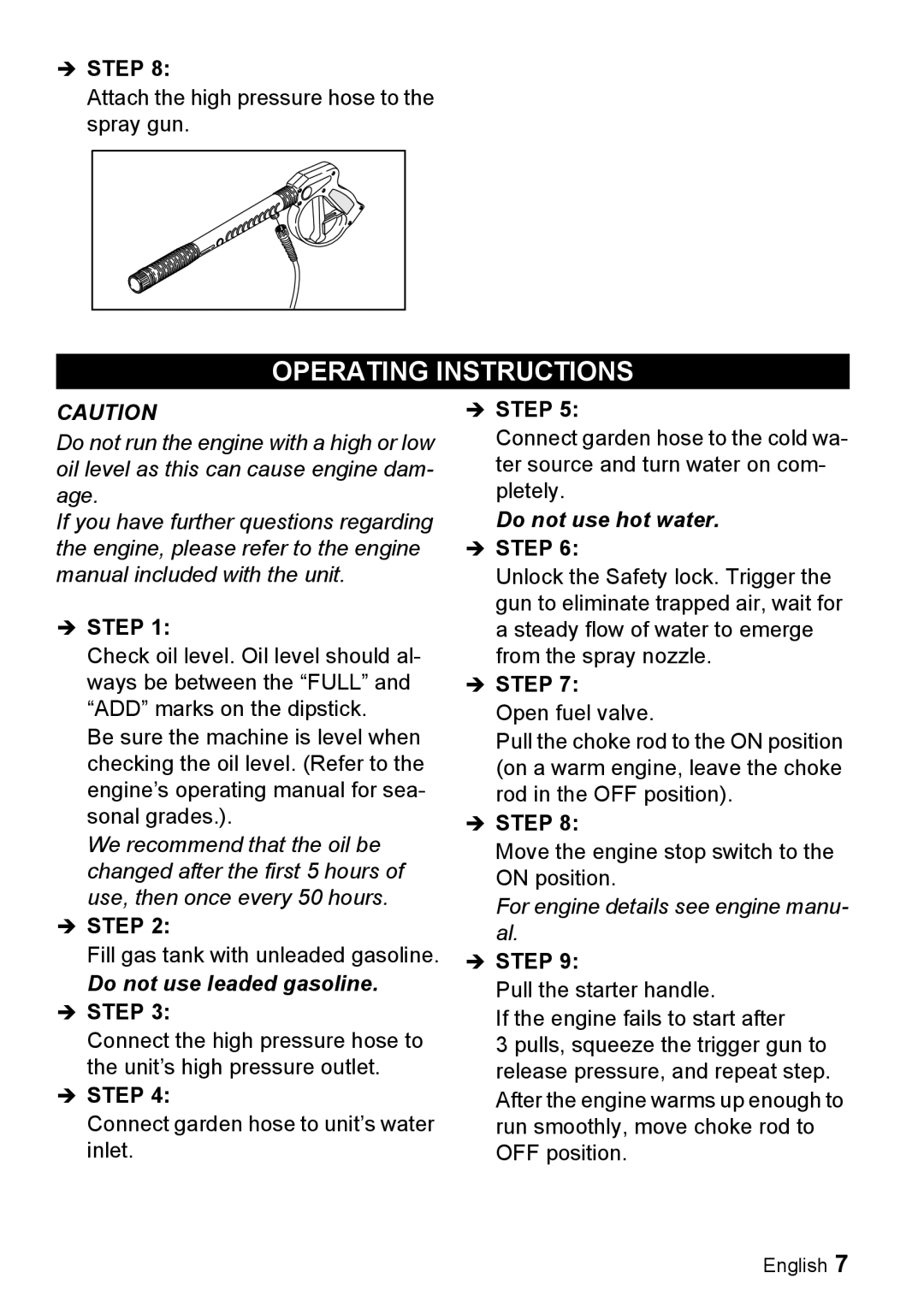 Karcher G 2500 VH manual Operating Instructions, Do not use leaded gasoline 