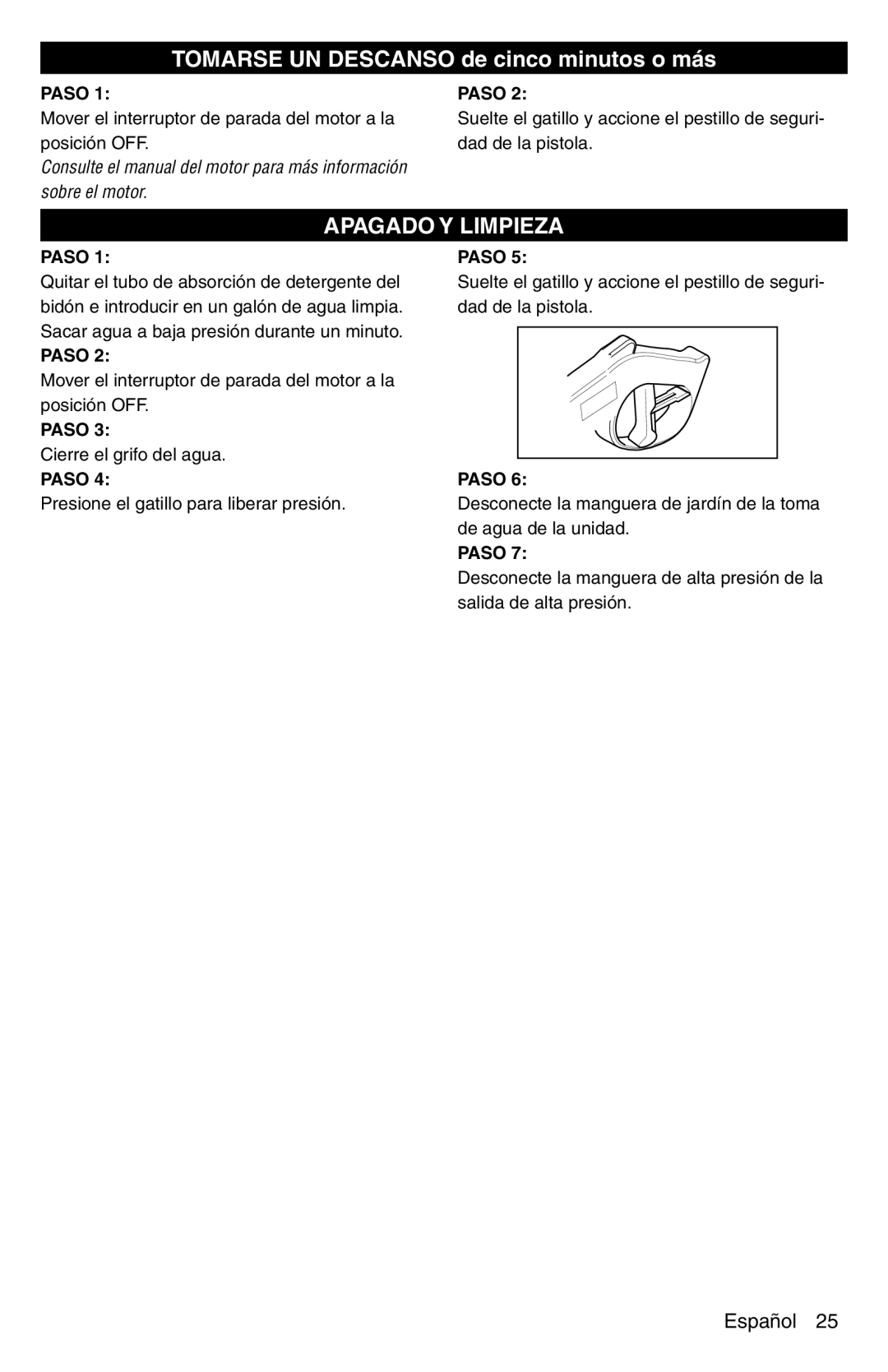 Karcher G 2600 PC manual Tomarse UN Descanso de cinco minutos o más, Apagado Y Limpieza 