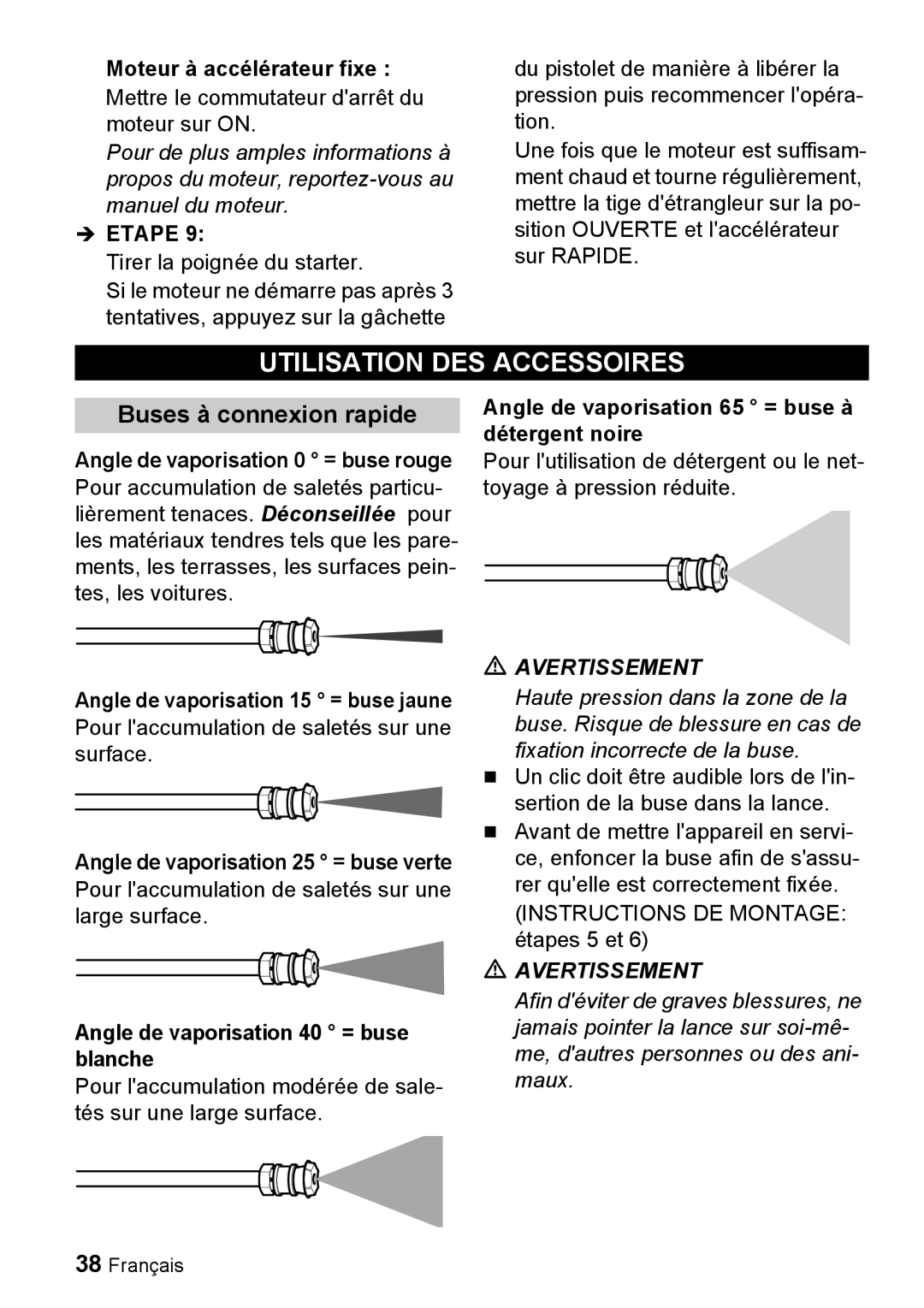 Karcher G 3050 OH, G 3025 OH manual Utilisation DES Accessoires, Buses à connexion rapide, Moteur à accélérateur fixe 