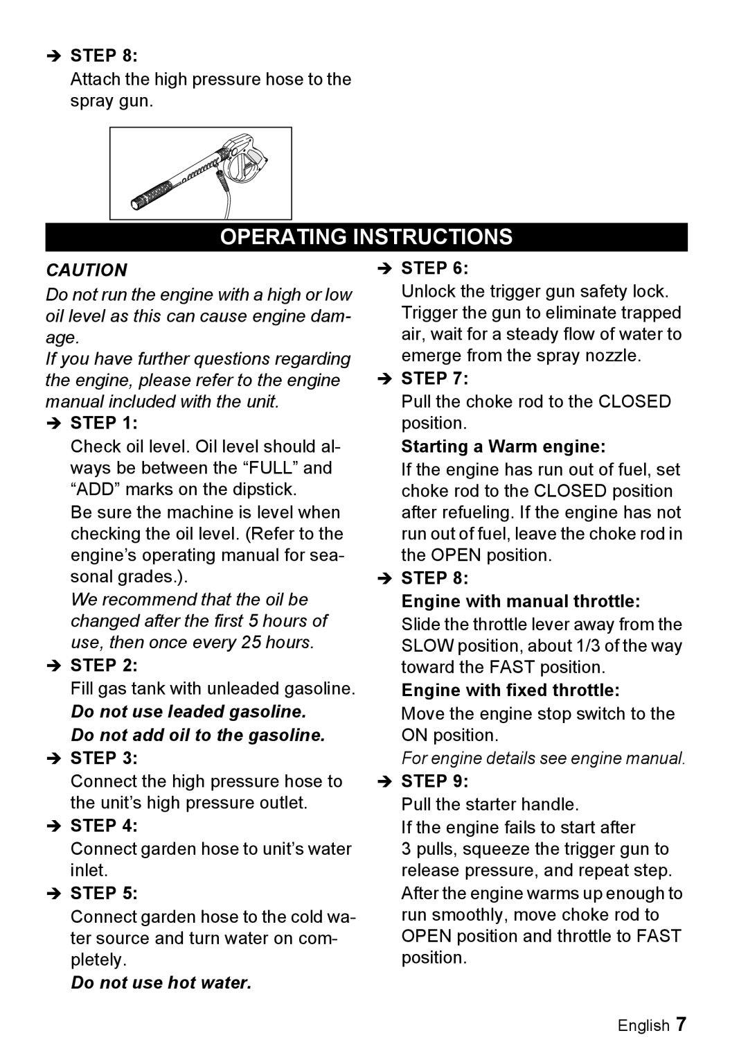 Karcher G 3025 OH, G 3050 OH manual Operating Instructions, Starting a Warm engine 