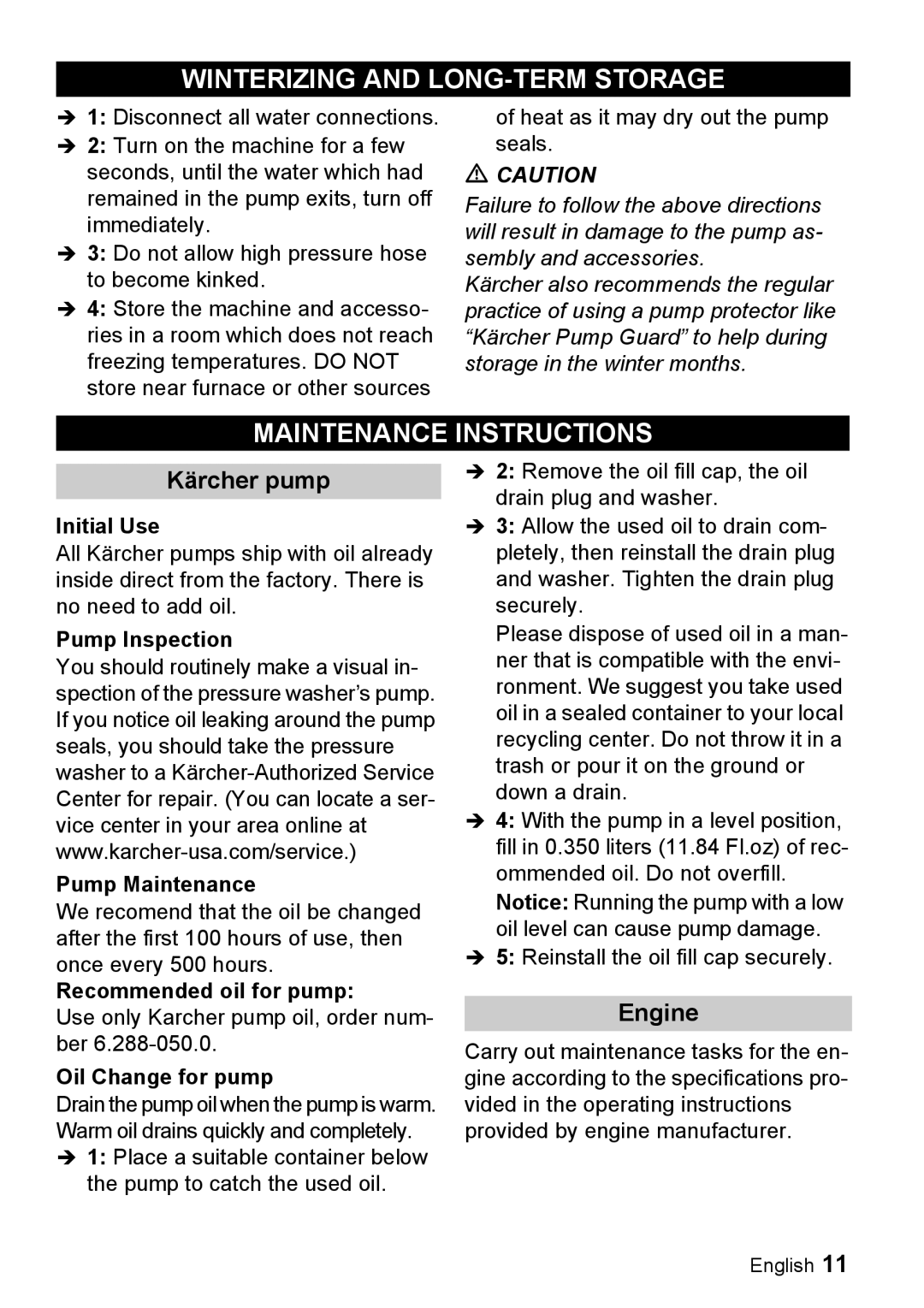 Karcher G 4000 RH manual Winterizing and LONG-TERM Storage, Maintenance Instructions, Kärcher pump, Engine 