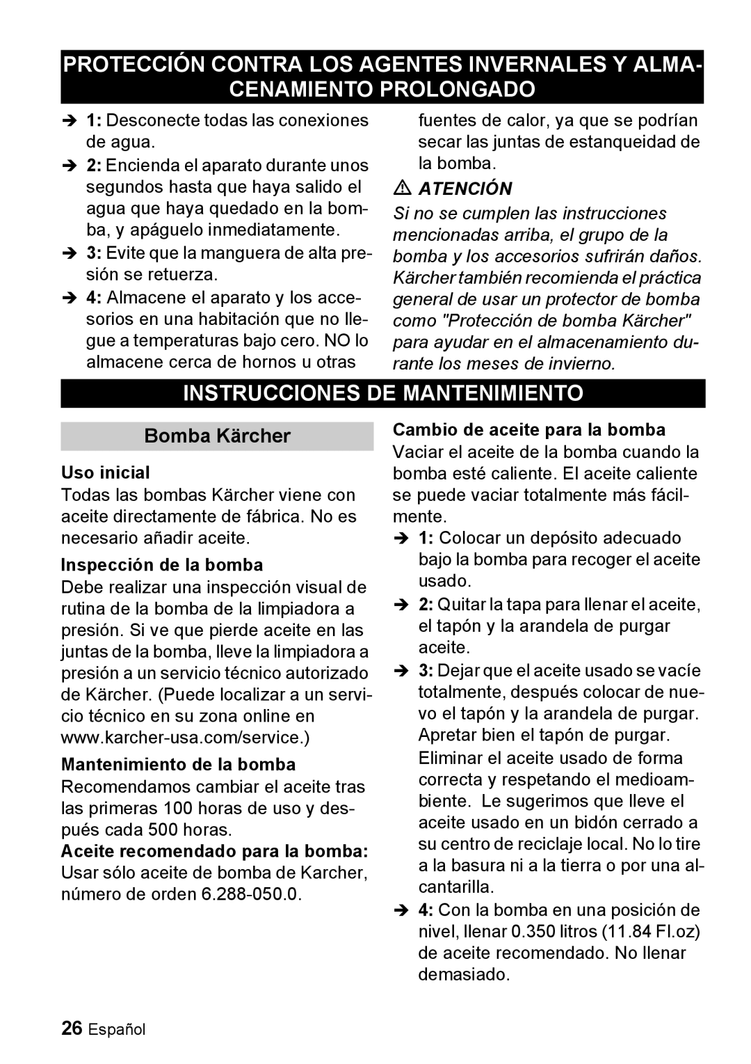 Karcher G 4000 RH manual Instrucciones DE Mantenimiento, Bomba Kärcher, Uso inicial 