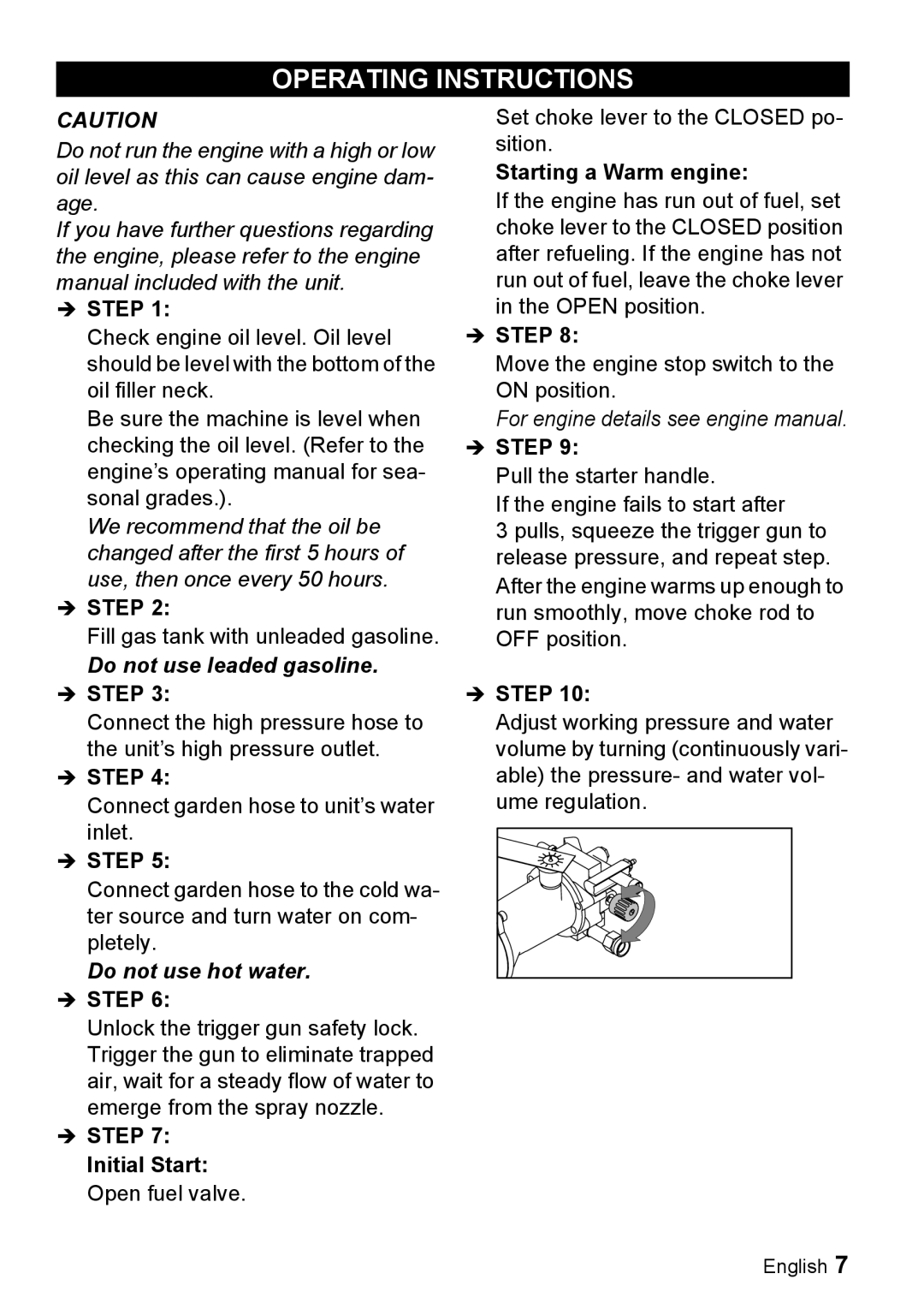 Karcher G 4000 RH manual Operating Instructions, Initial Start Open fuel valve, Starting a Warm engine 