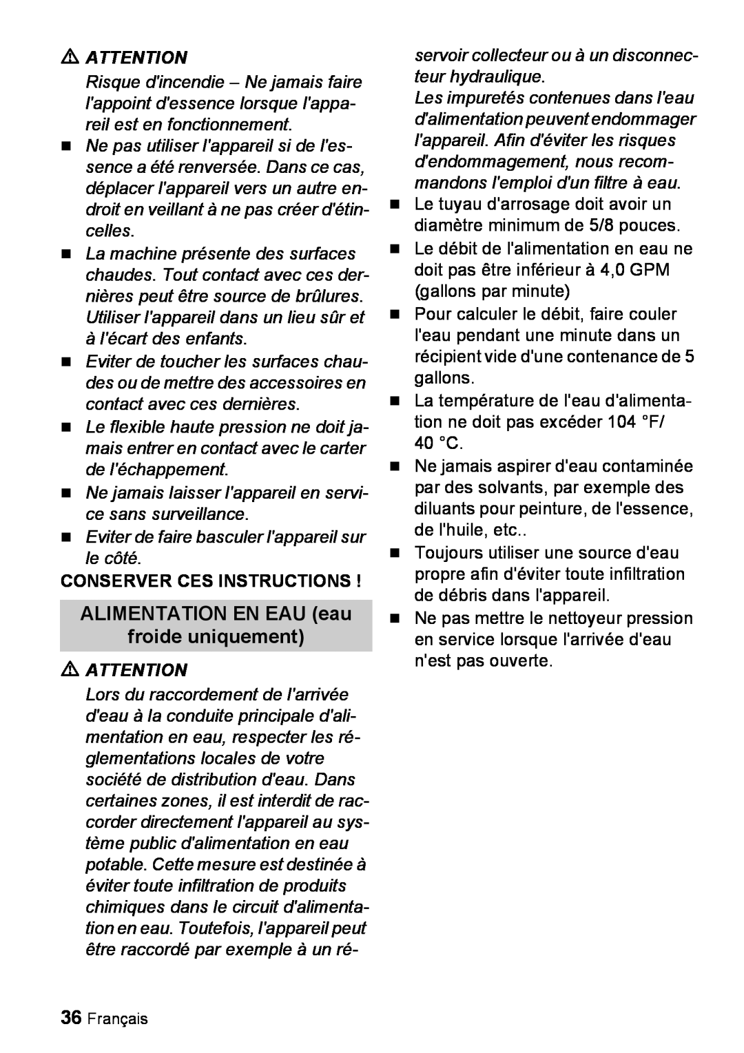 Karcher G 4000 RH manual ALIMENTATION EN EAU eau froide uniquement, Conserver Ces Instructions 