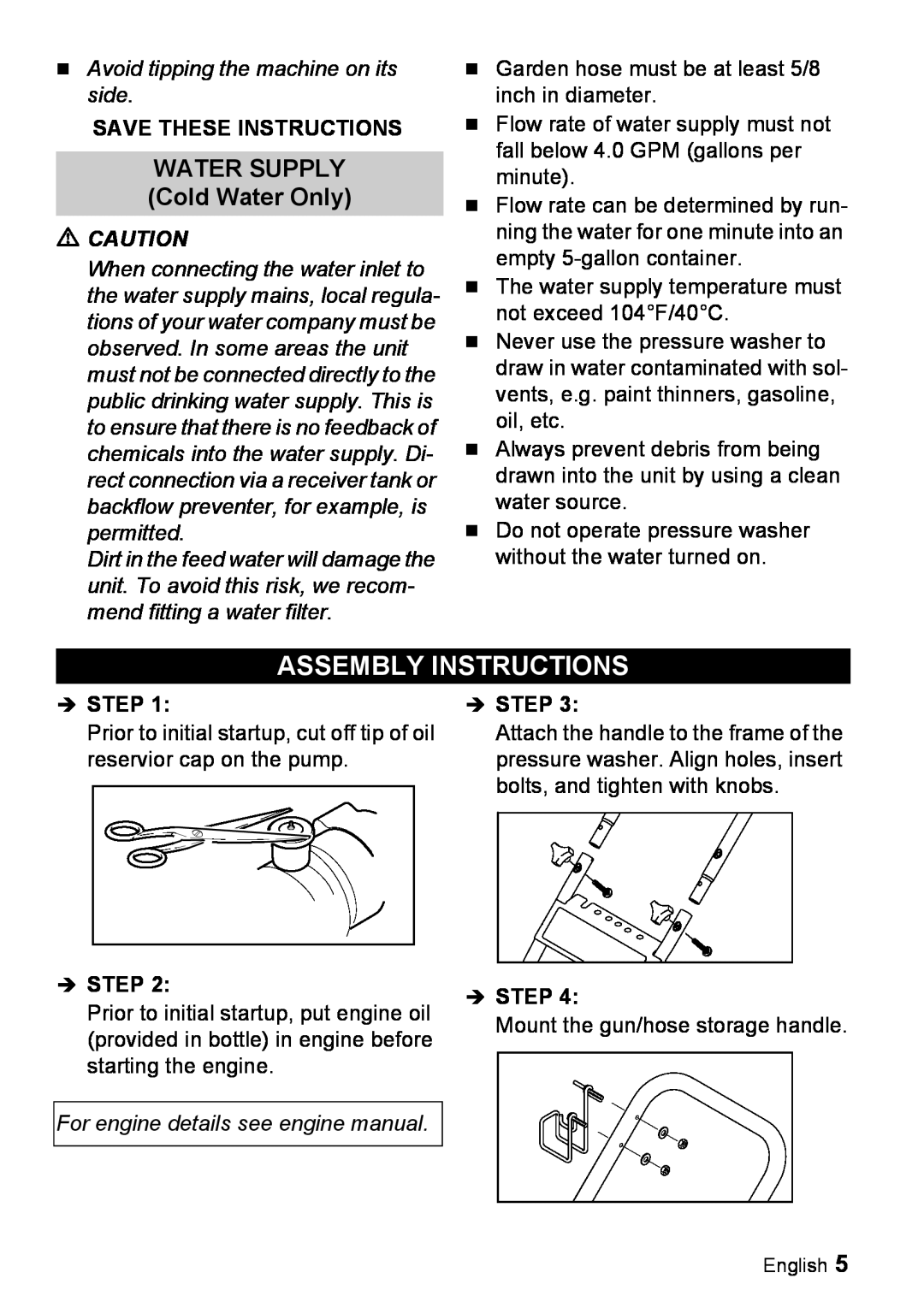 Karcher G 4000 RH manual Assembly Instructions, WATER SUPPLY Cold Water Only 
