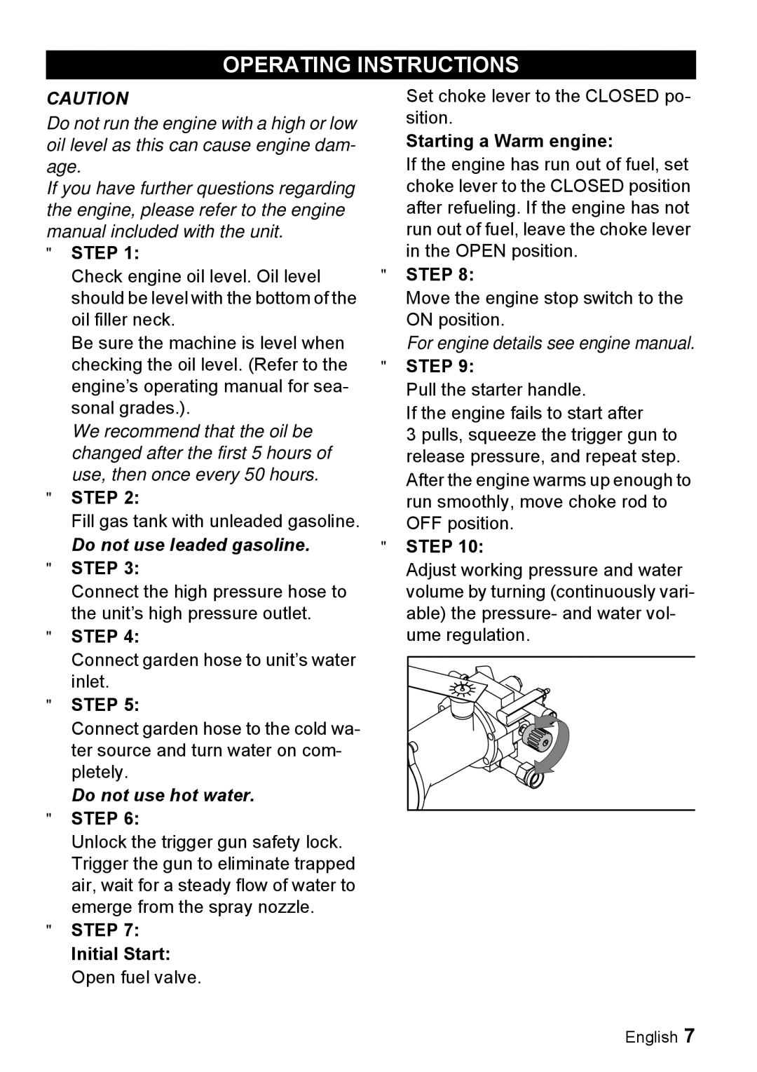 Karcher G 4000 SH manual Operating Instructions, Initial Start Open fuel valve, Starting a Warm engine 