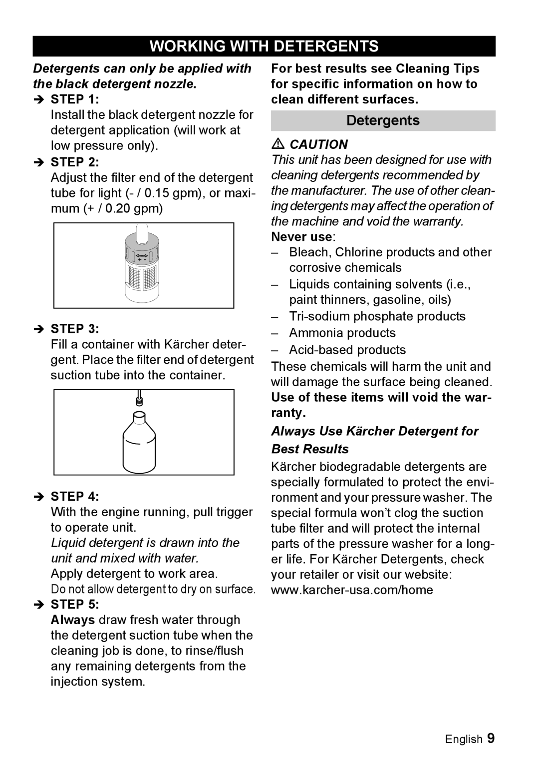 Karcher G 4000 SH manual Working with Detergents, Use of these items will void the war- ranty 