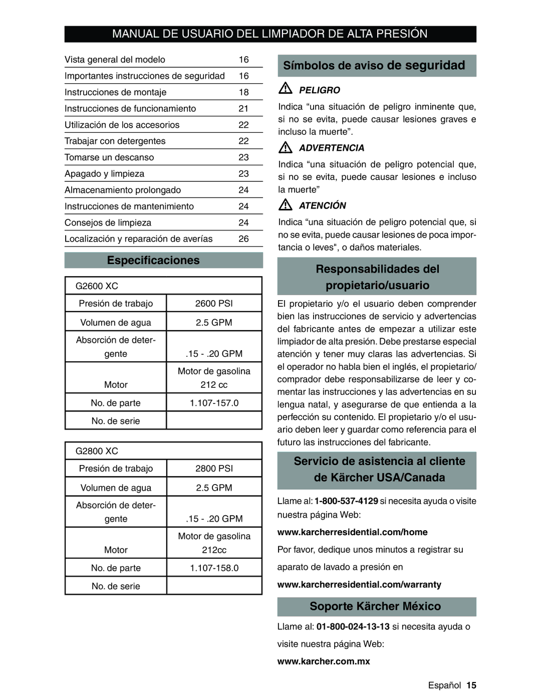 Karcher G2600XC, G2800XC manual Símbolos de aviso de seguridad, Especiﬁcaciones, Responsabilidades del Propietario/usuario 