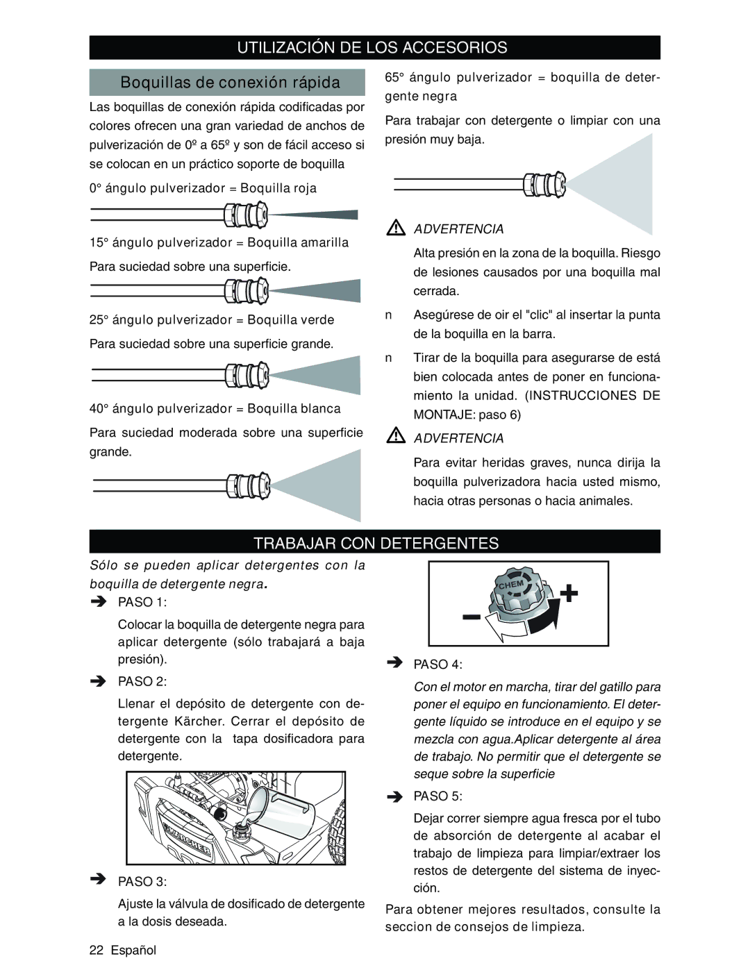 Karcher G2800XC, G2600XC manual Utilización DE LOS Accesorios, Boquillas de conexión rápida, Trabajar CON Detergentes 