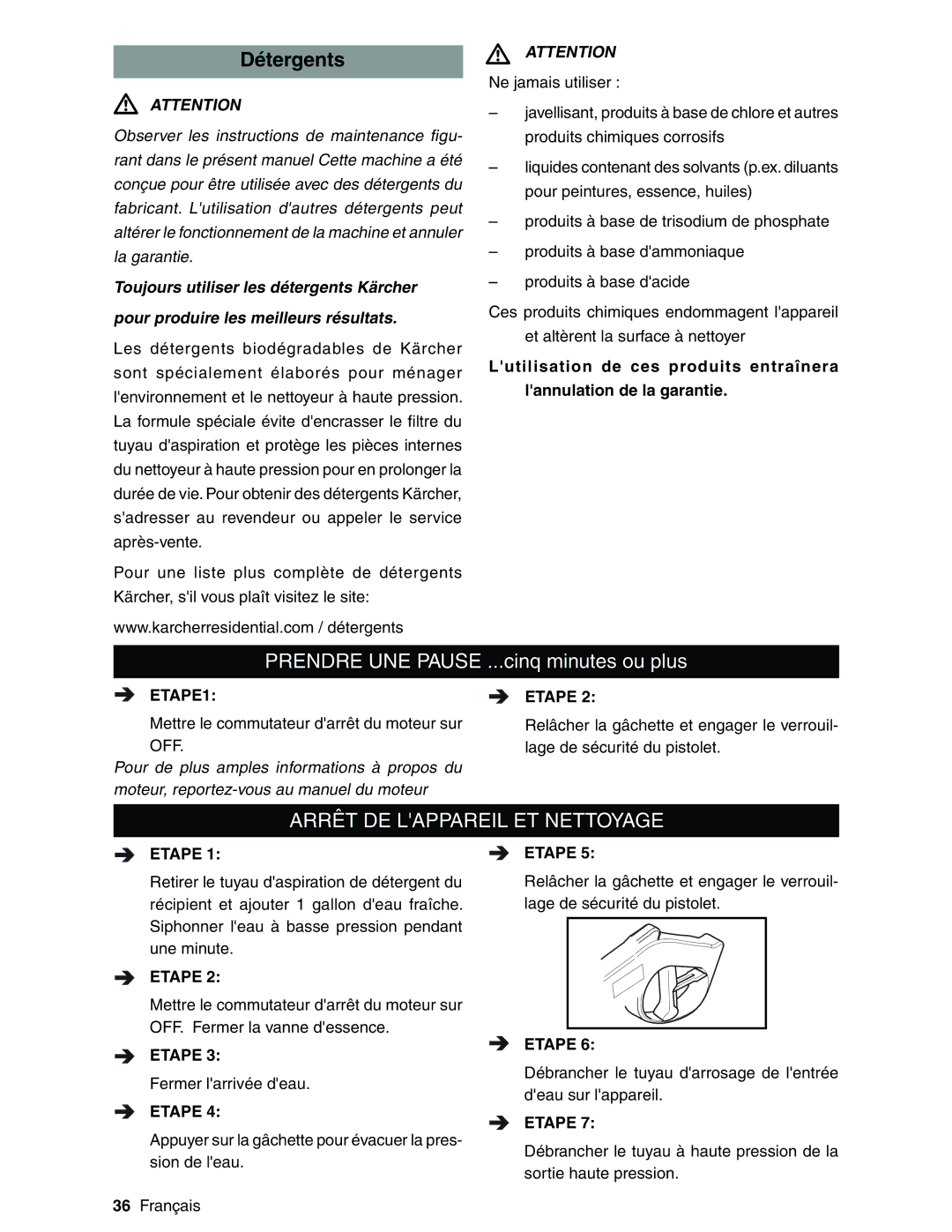 Karcher G3200XH manual DétergentsATTENTION, Arrêt DE Lappareil ET Nettoyage, ETAPE1 