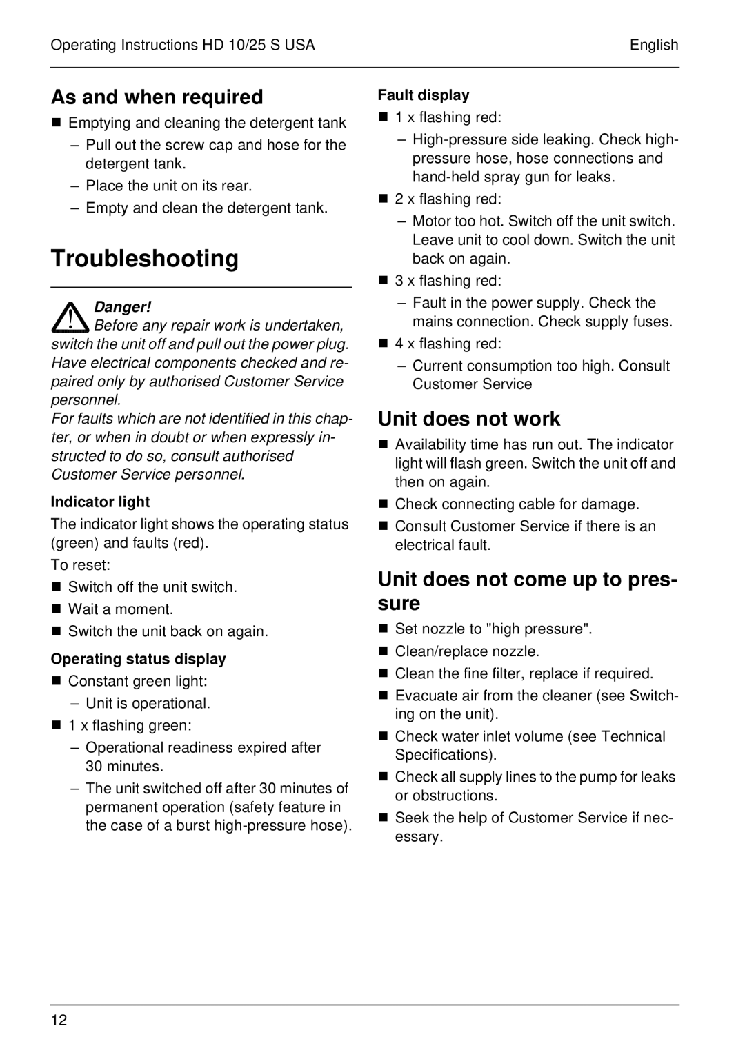 Karcher HD 10/25 S USA Troubleshooting, As and when required, Unit does not work, Unit does not come up to pres- sure 