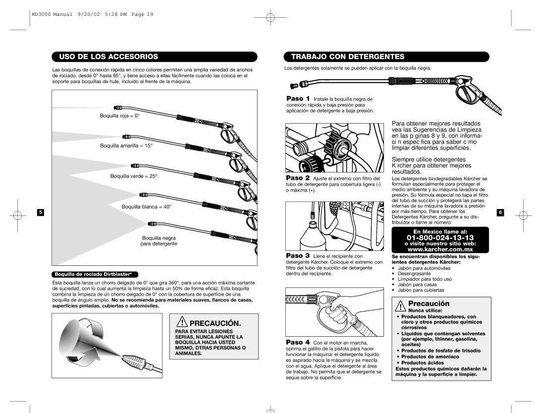 Karcher HD 3000 specifications USO DE LOS Accesorios, Trabajo CON Detergentes, 01-800-024-13-13, Visite nuestro sitio web 