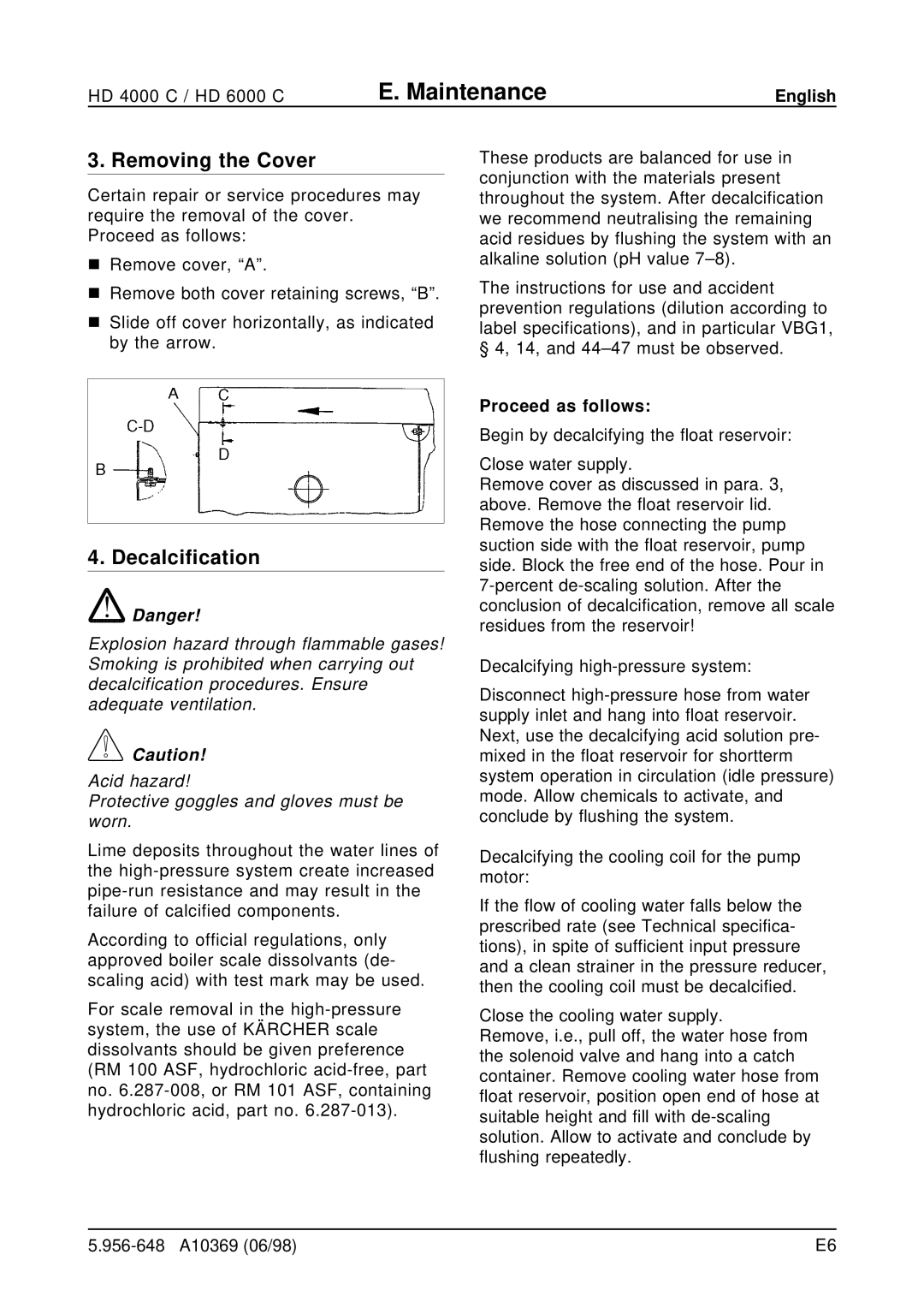 Karcher HD 6000 C, HD 4000 C operating instructions Removing the Cover, Decalcification, Proceed as follows 