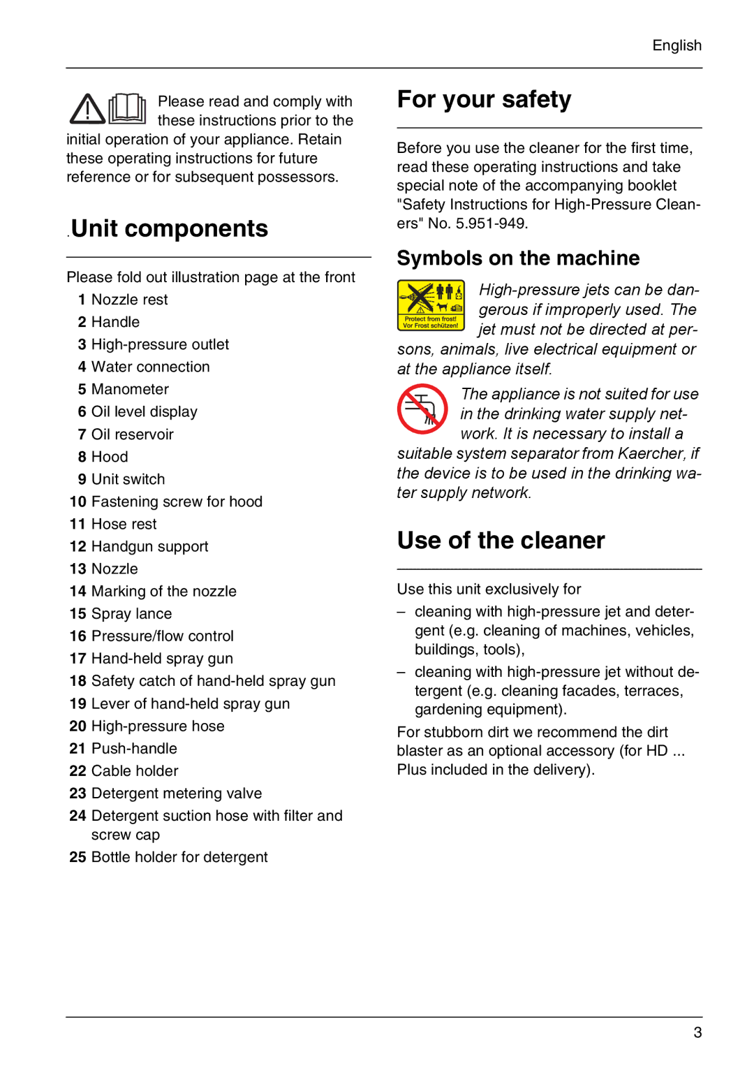 Karcher HD 7/10-4 M, HD 6/13-4 M manual Unit components, For your safety, Use of the cleaner, Symbols on the machine 