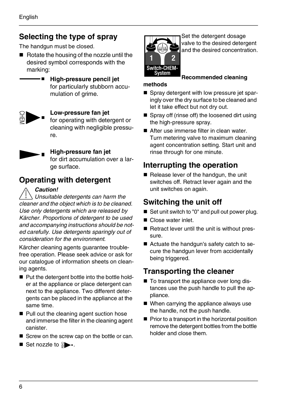 Karcher HD 6/13-4 M, HD 7/10-4 M manual Selecting the type of spray, Operating with detergent, Interrupting the operation 