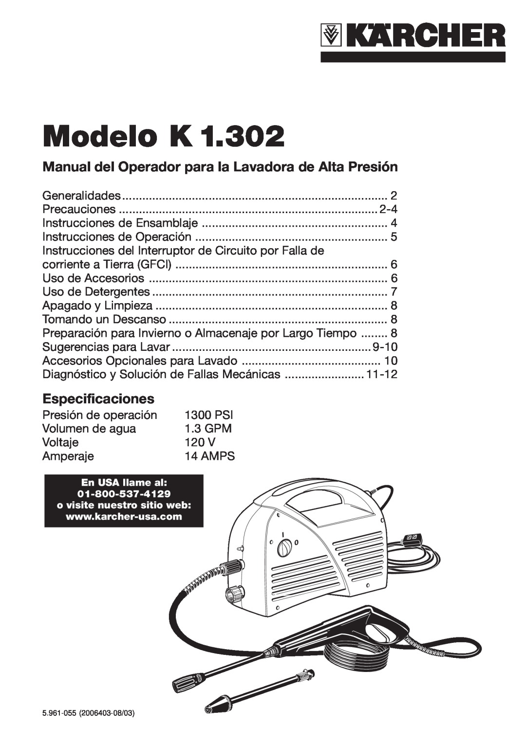 Karcher K 1.302 specifications Modelo K, Manual del Operador para la Lavadora de Alta Presión, Especificaciones 