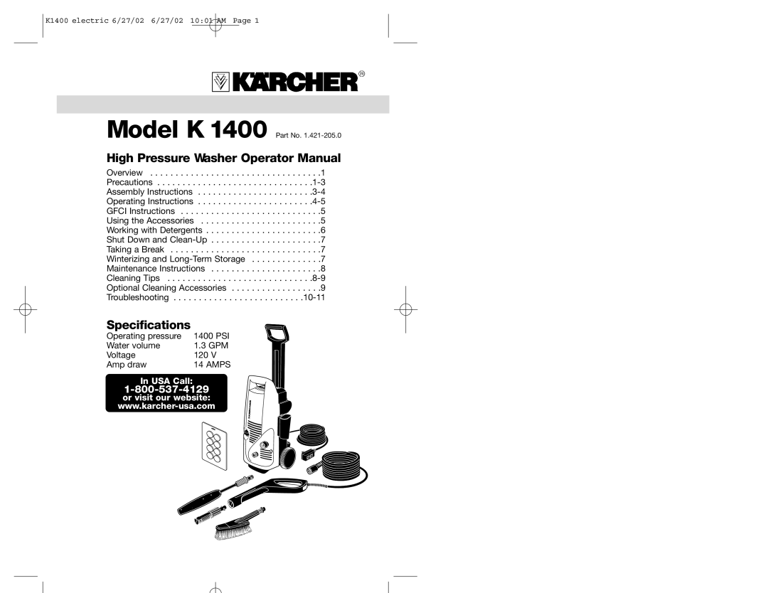 Karcher K 1400 specifications In USA Call, or visit our website, High Pressure Washer Operator Manual, Specifications 
