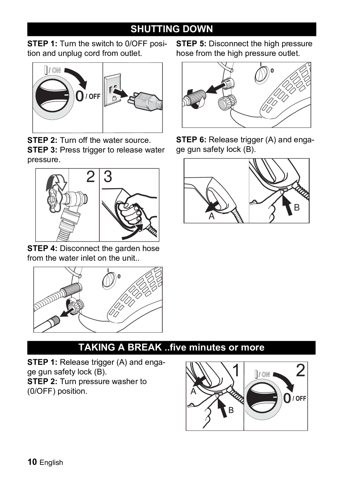 Karcher K 2.01 manual Shutting Down, Taking a Break ..five minutes or more 