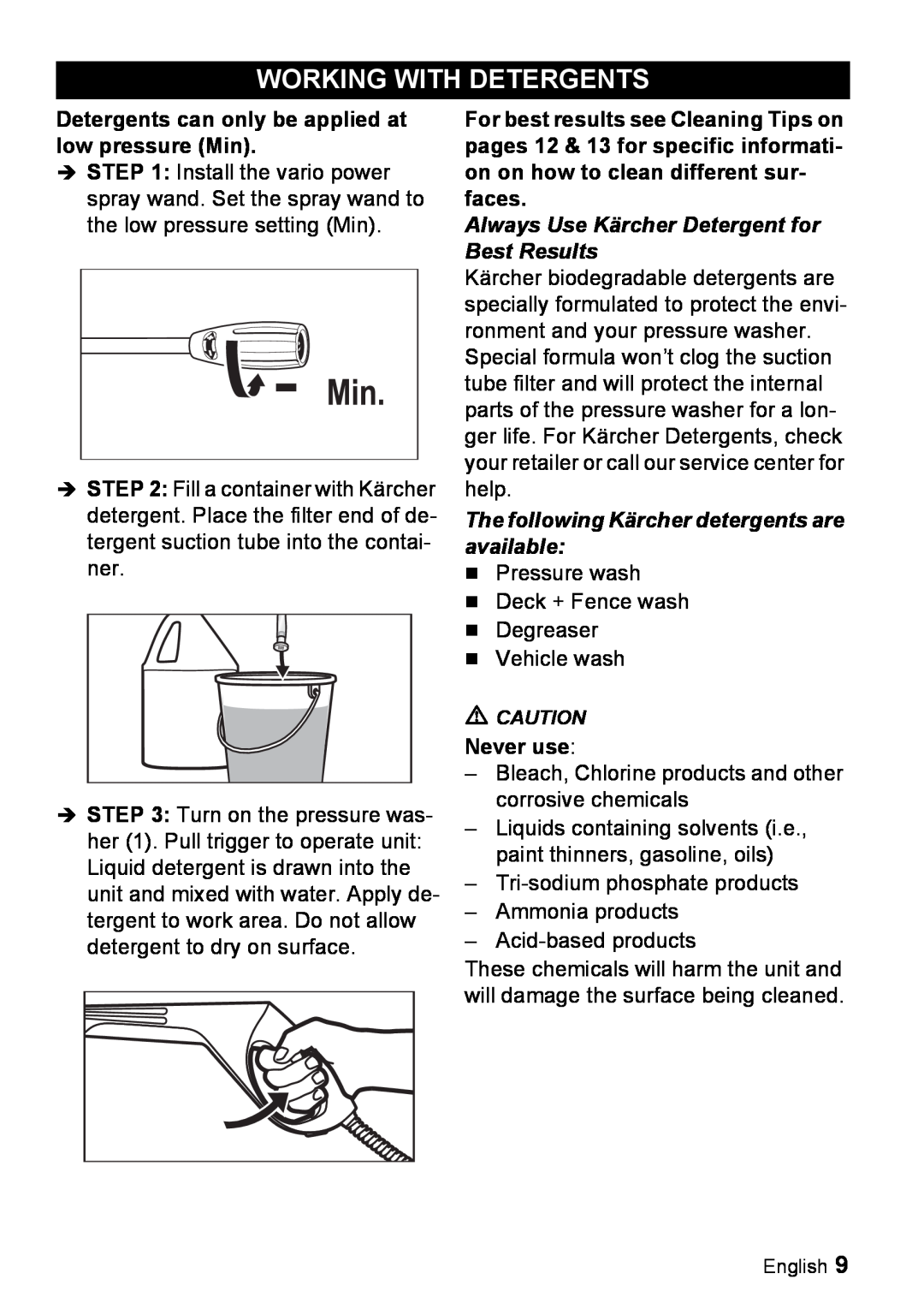 Karcher K 2.01 manual Working With Detergents, Always Use Kärcher Detergent for Best Results, Never use 