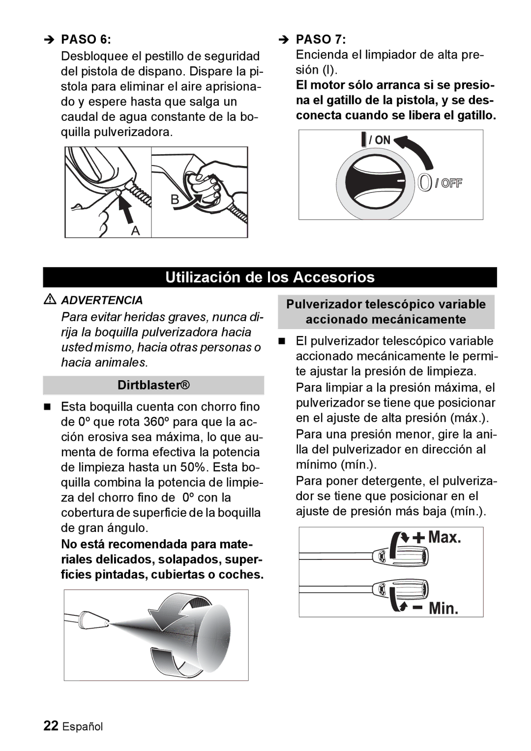 Karcher K 2.16 manual Utilización de los Accesorios, Pulverizador telescópico variable Accionado mecánicamente 