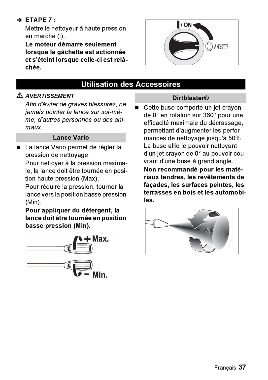 Karcher K 2.16 manual Utilisation des Accessoires, Lance Vario 