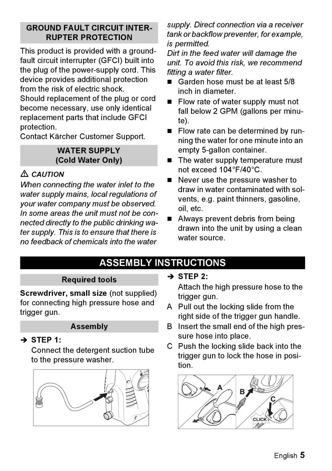 Karcher K 2.16 manual Assembly Instructions, Water Supply Cold Water Only 