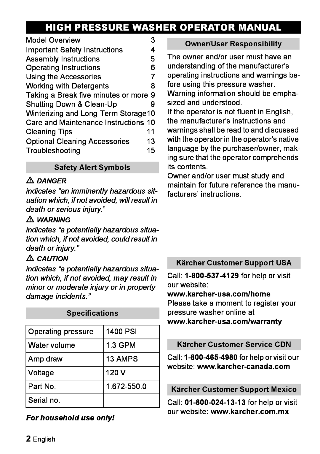 Karcher K 2.16 manual High Pressure Washer Operator Manual, Safety Alert Symbols, Specifications, For household use only 