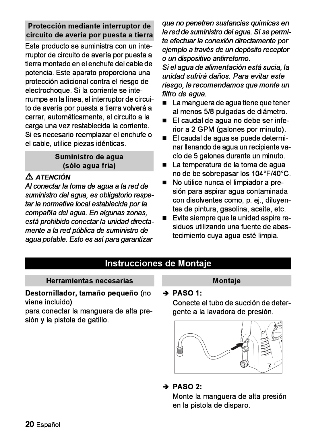 Karcher K 2.16 manual Instrucciones de Montaje, Suministro de agua sólo agua fría, Herramientas necesarias, Montaje Î PASO 