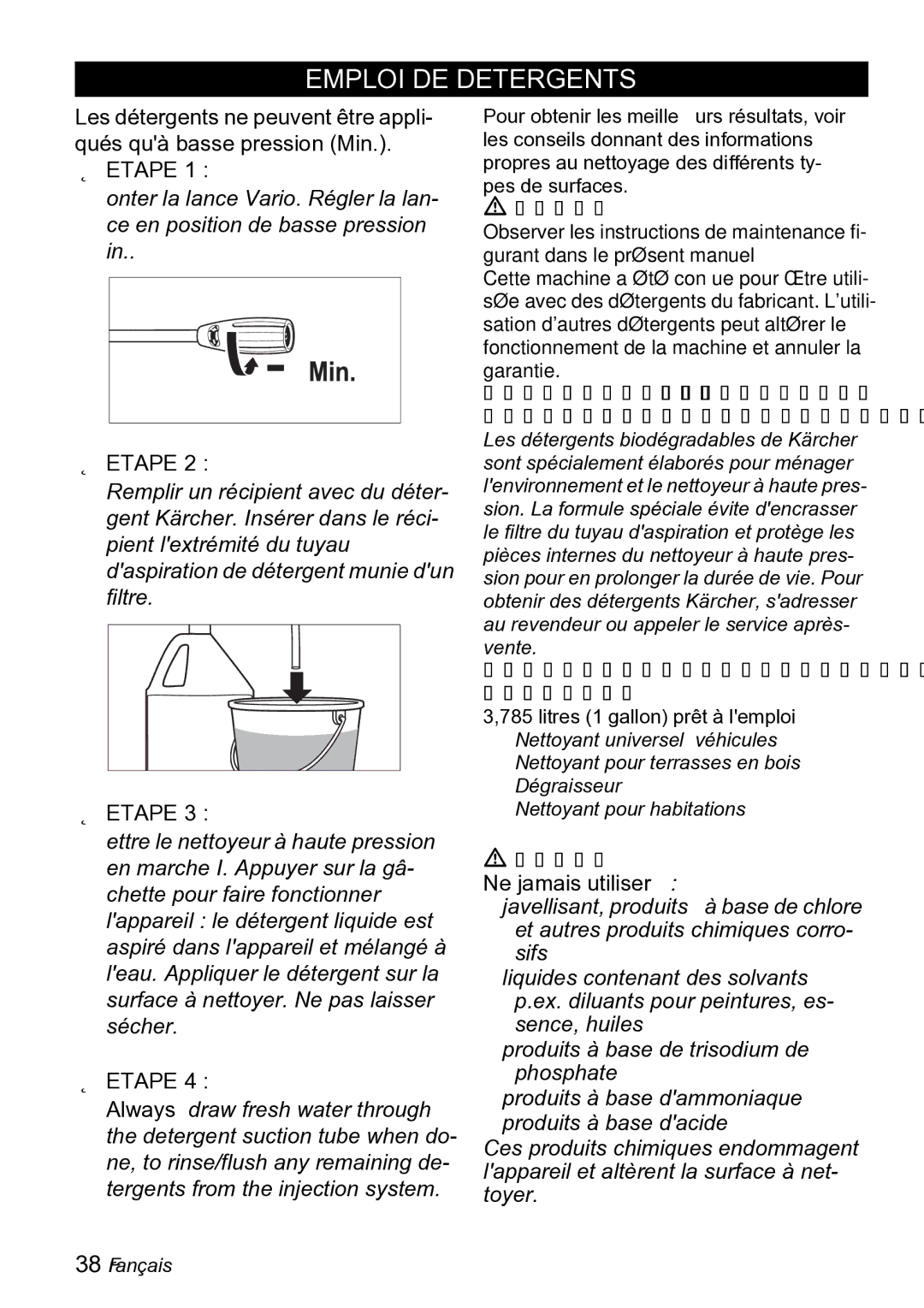 Karcher K 2.19 manual Emploi DE Detergents, Ne jamais utiliser 