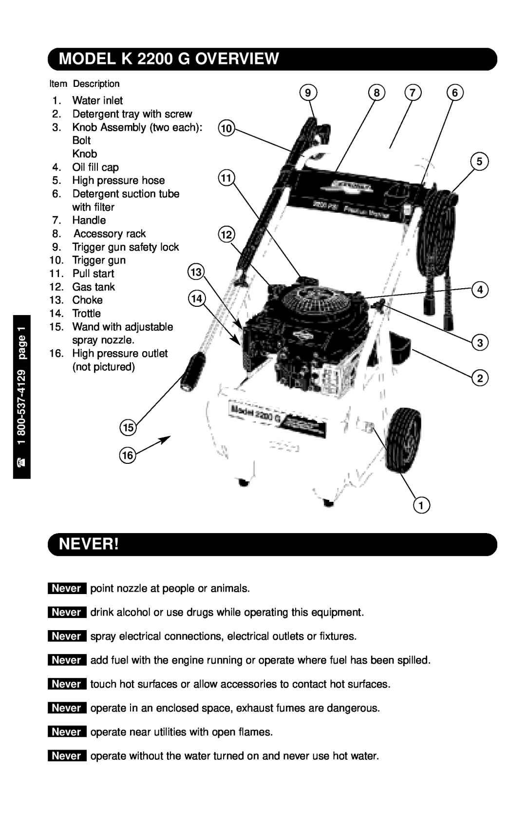 Karcher specifications MODEL K 2200 G OVERVIEW, Never, page 