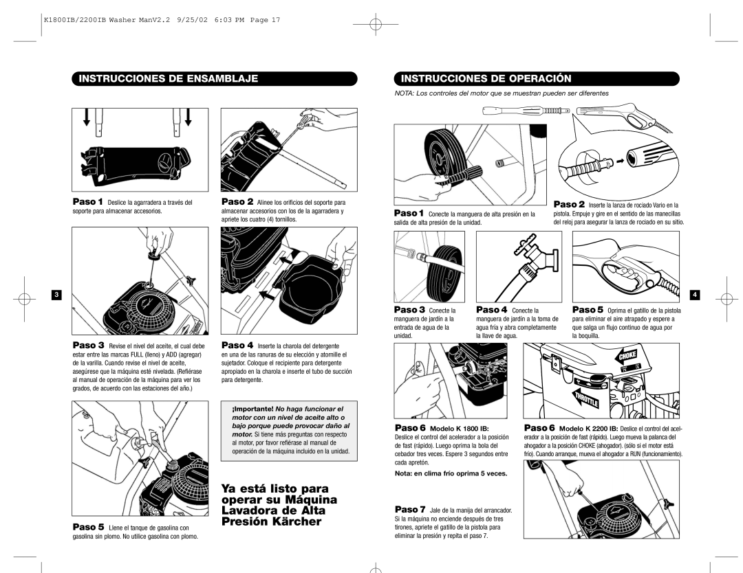 Karcher K 2200 IB manual Instrucciones DE Ensamblaje Instrucciones DE Operación, Nota en clima frío oprima 5 veces 