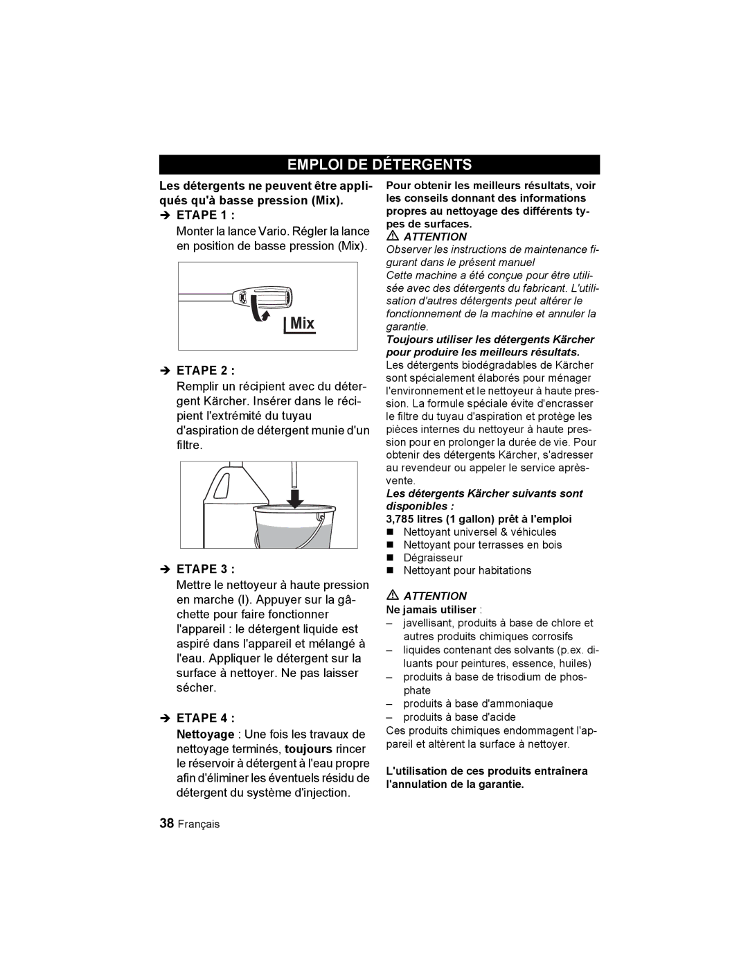 Karcher K 2.21 manual Emploi DE Détergents, Litres 1 gallon prêt à lemploi 