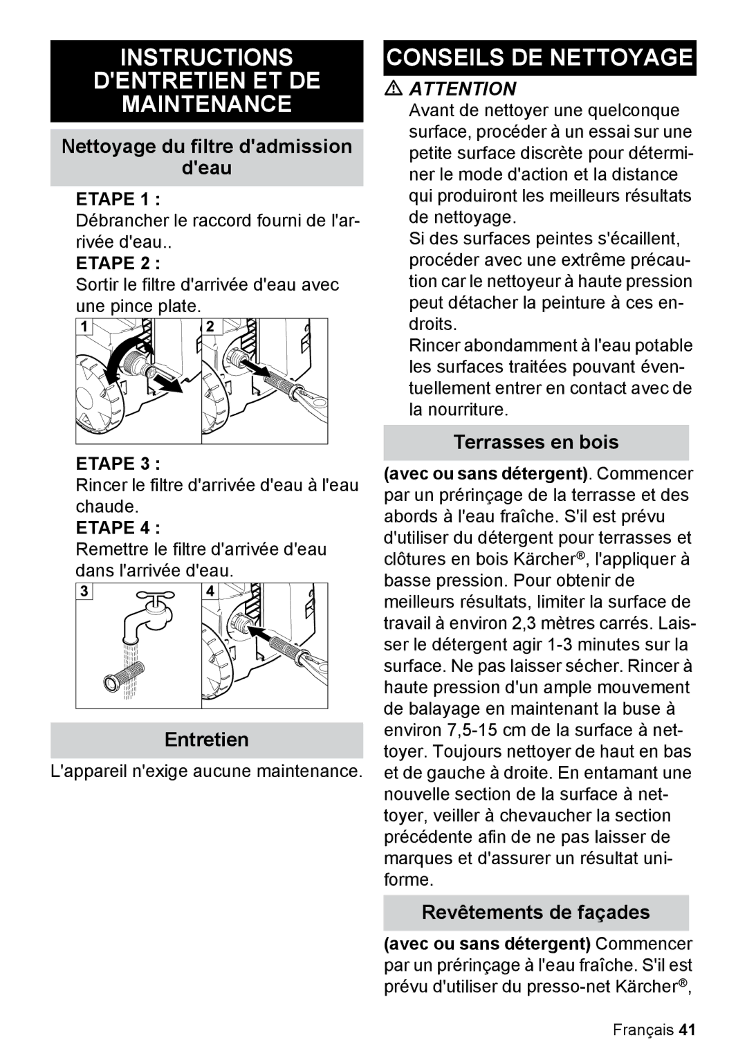 Karcher K 2.27 manual Instructions Dentretien ET DE Maintenance, Conseils DE Nettoyage, Nettoyage du filtre dadmission Deau 